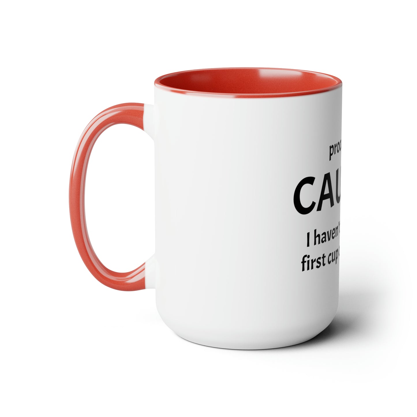 Proceed With Caution... Coffee - 15oz Large Coffee Mugs - Funny Coffee Mug, Mugs With Sayings, Gift for Women and Men, Gift for Him and Her, Humorous Coffee Mug