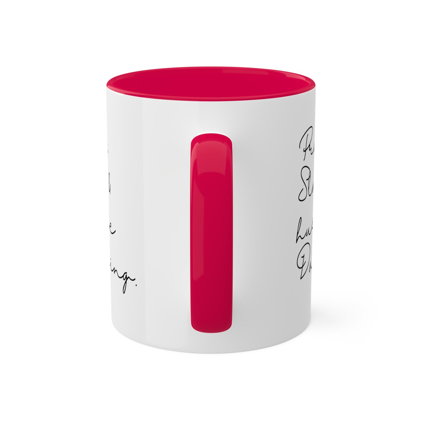 Pray Slay and Hustle Darling -11oz Coffee Mug - Inspirational Coffee Mug, Gift for Women and Men, Gift for Spiritual or Religious Person