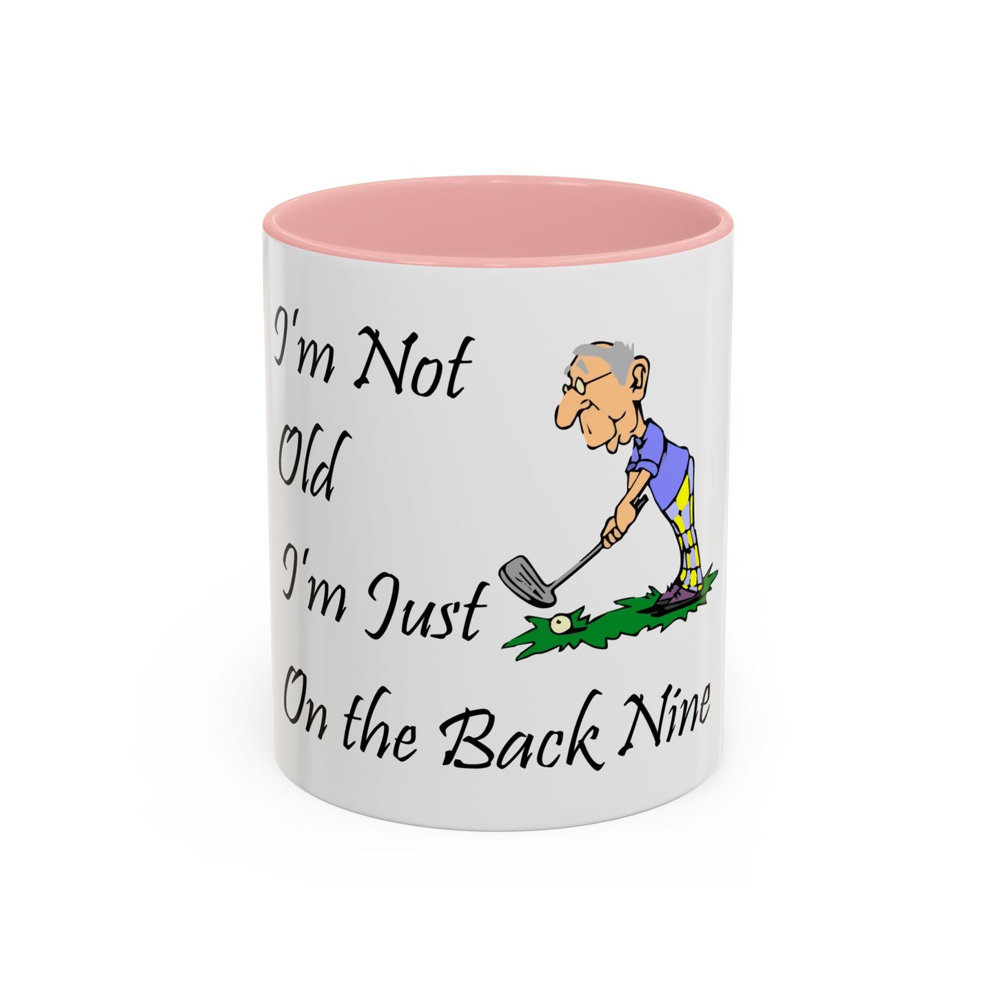 I'm Not Old Golf Coffee Mug (11, 15oz)