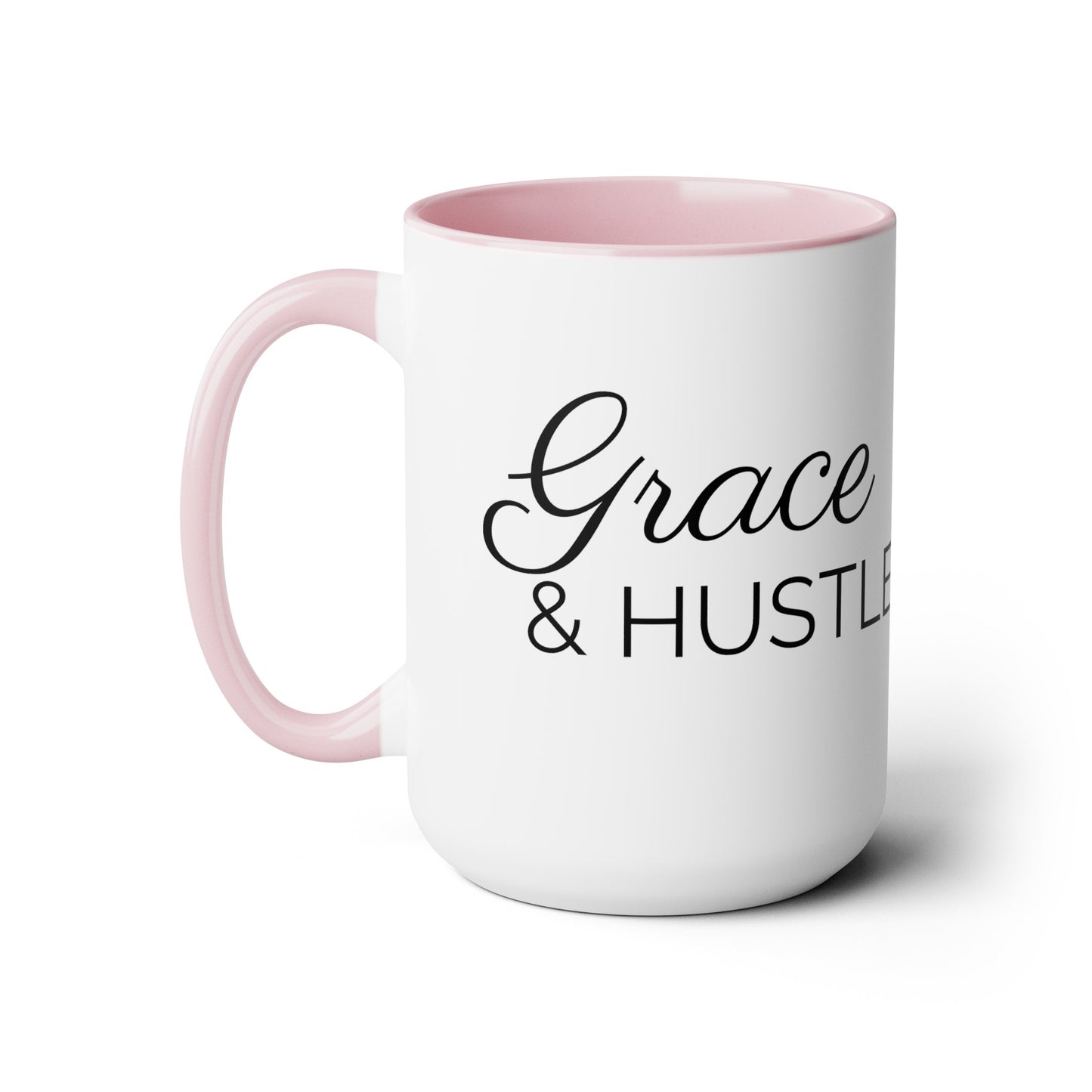 Grace and Hustle - 15oz Large Coffee Mugs - Inspirational Coffee Mug, Mugs With Motivational Sayings, Gift for Women and Men