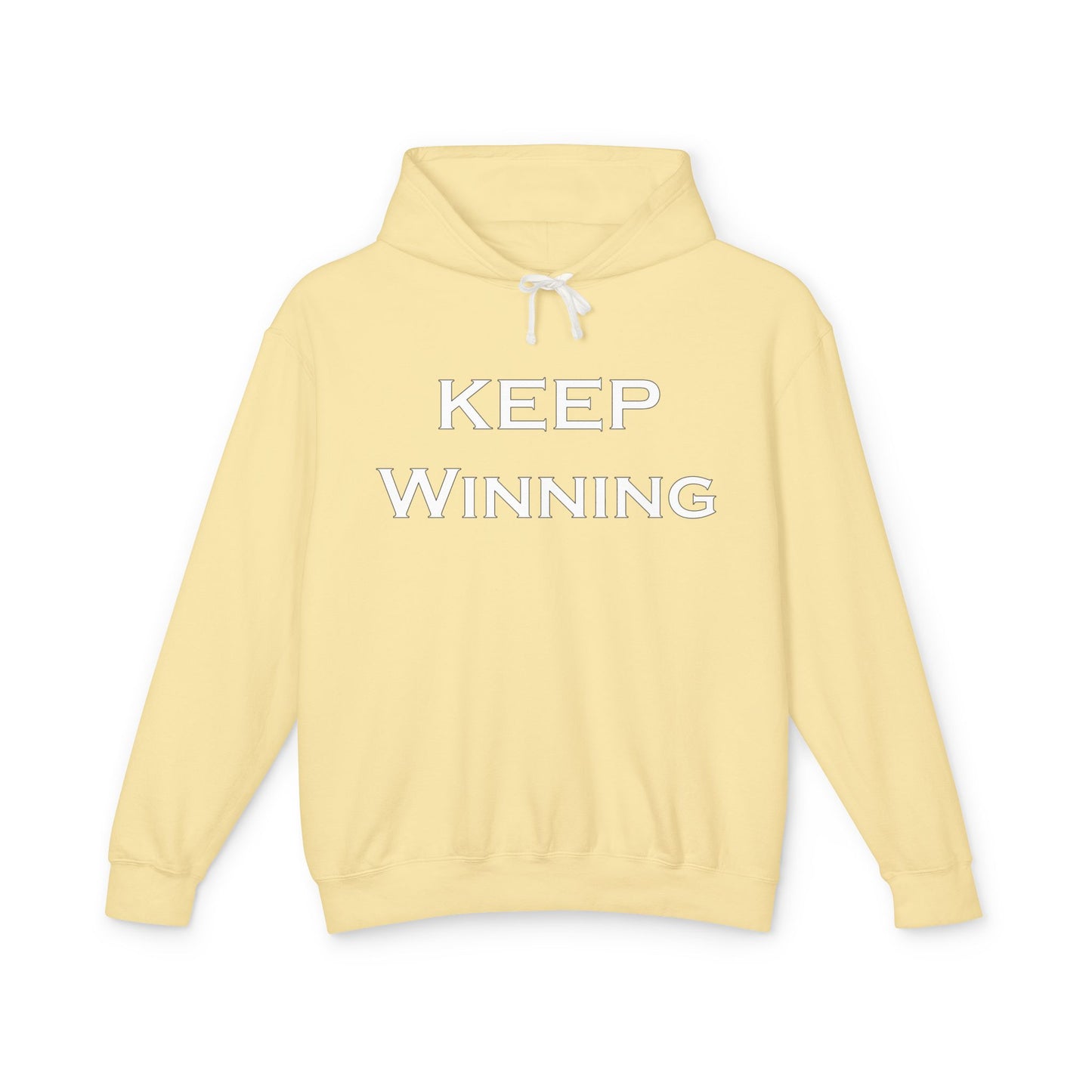 Keep Winning Unisex Lightweight Hooded Sweatshirt – Stay Motivated, Stay Stylish -