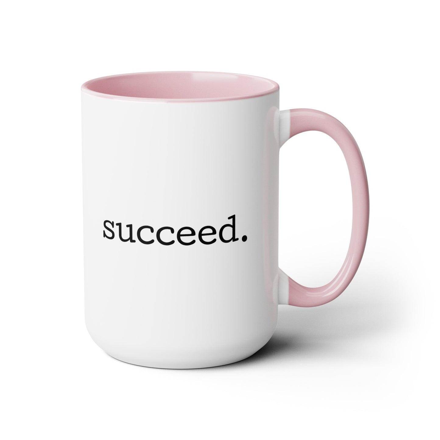 Wake. Pray. Hustle. Succeed. - 15oz Coffee Mugs - Inspirational Coffee Mug, Gift for Women and Men, Religious Coffee Mug