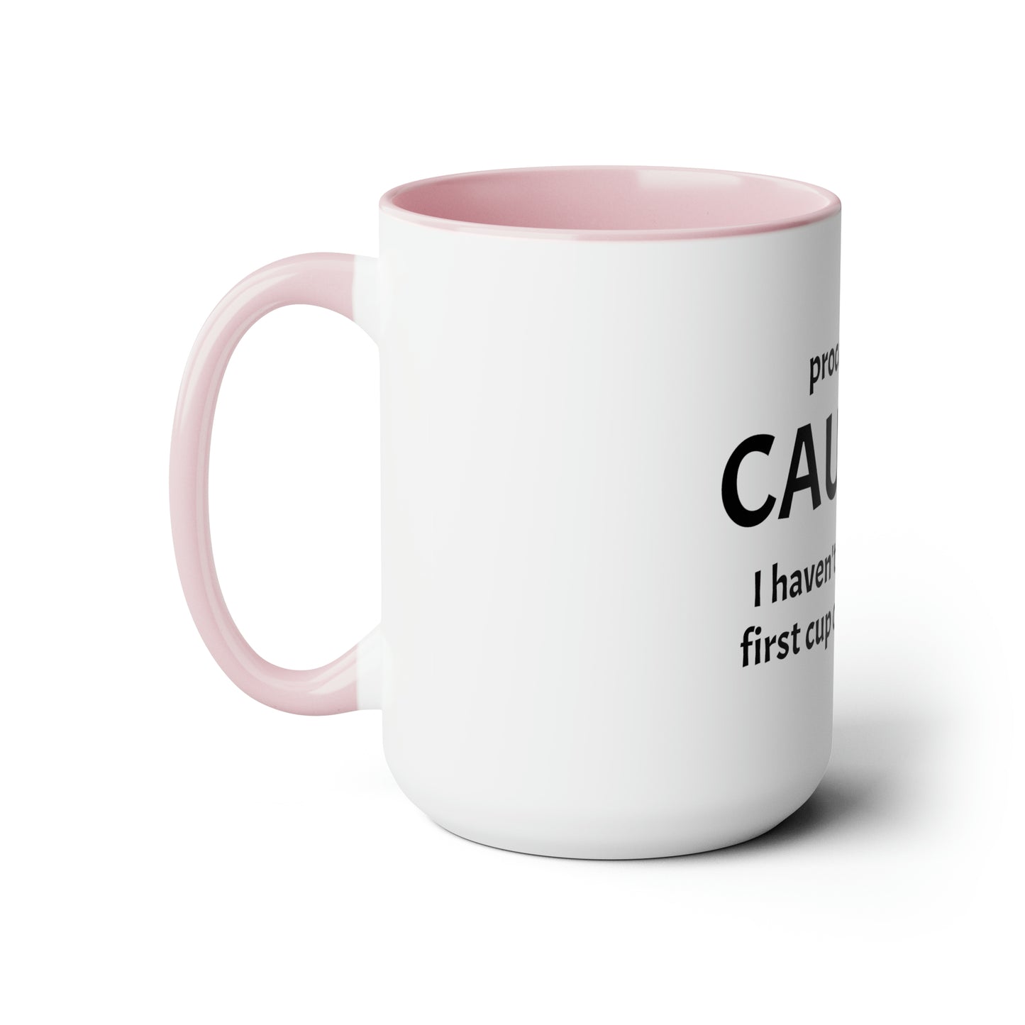 Proceed With Caution... Coffee - 15oz Large Coffee Mugs - Funny Coffee Mug, Mugs With Sayings, Gift for Women and Men, Gift for Him and Her, Humorous Coffee Mug