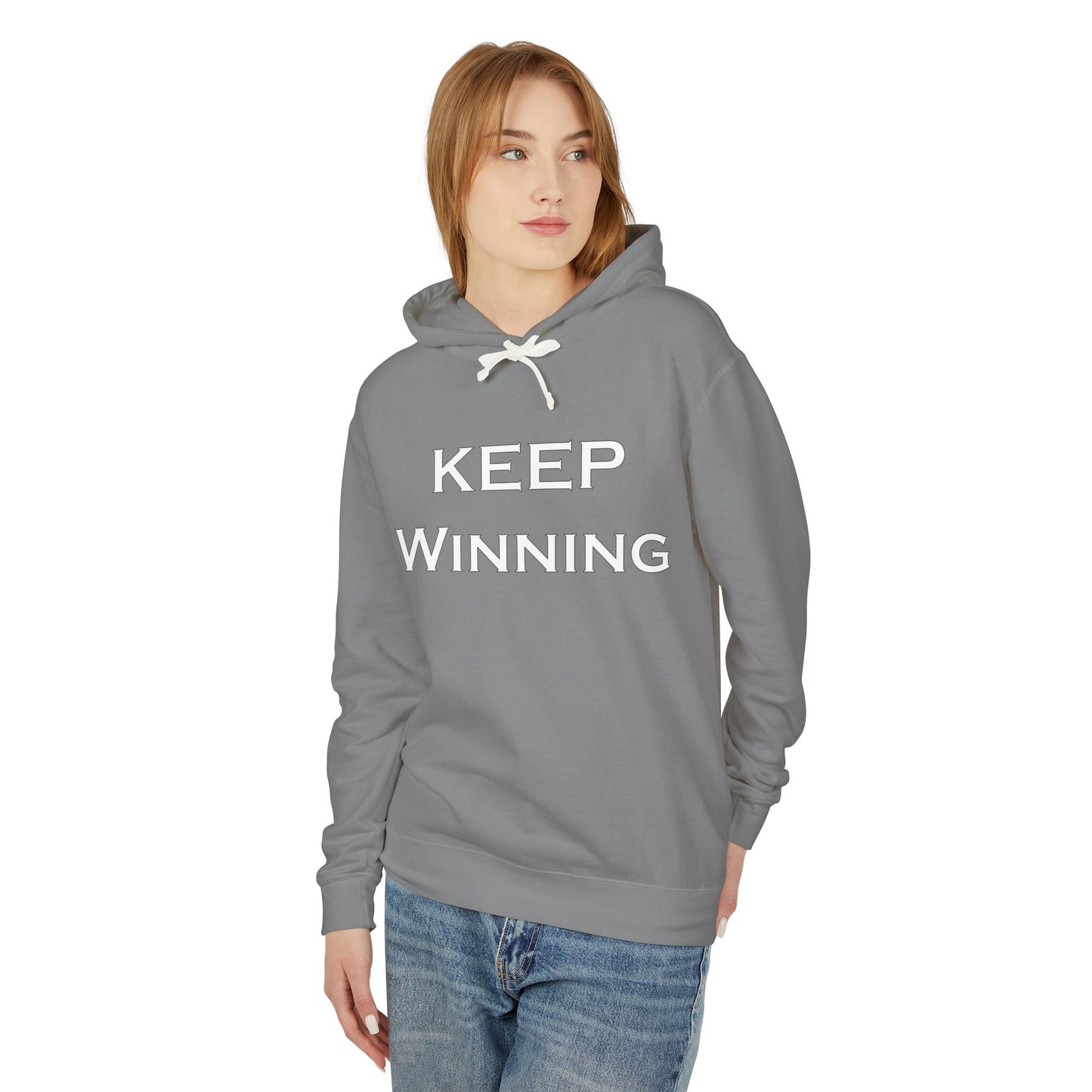 Keep Winning Unisex Lightweight Hooded Sweatshirt – Stay Motivated, Stay Stylish -