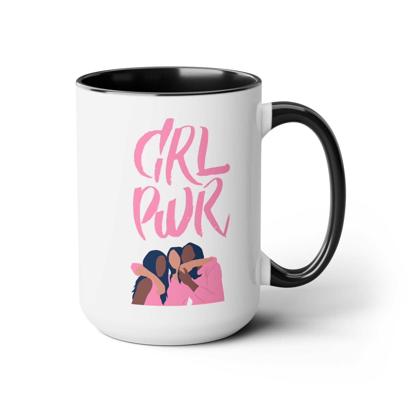 Girl Power - 15oz Large Coffee Mugs - Inspirational Coffee Mug, Gift for Women, Girl Power Gift, Gift for Women's History Month