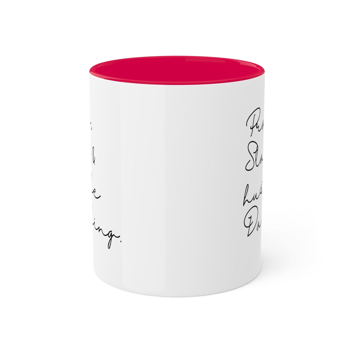 Pray Slay and Hustle Darling -11oz Coffee Mug - Inspirational Coffee Mug, Gift for Women and Men, Gift for Spiritual or Religious Person