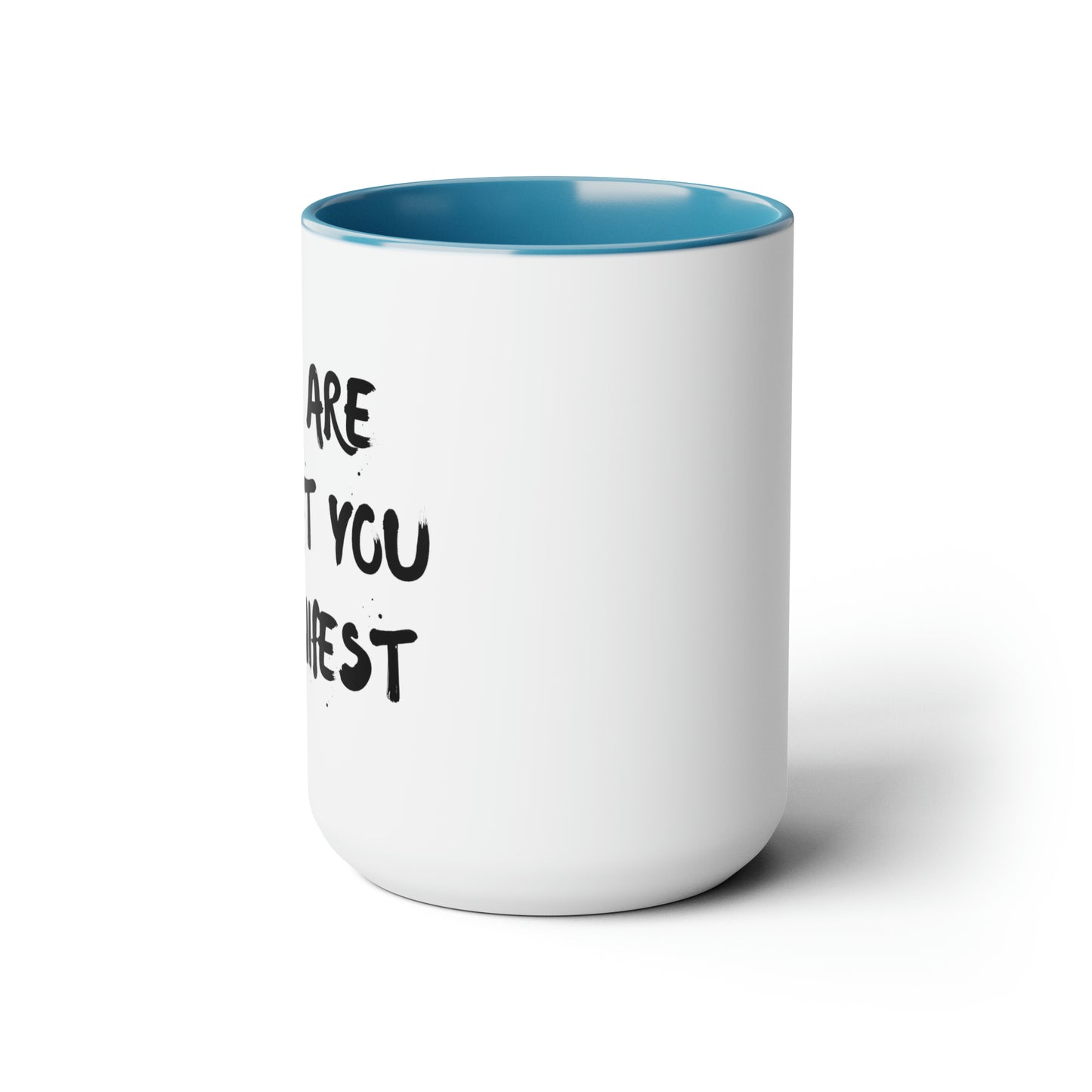 You Are What You Manifest - 15oz Large Mugs - Novelty Tea and Coffee Mug, Large Coffee Mug, Gift for Spiritual Friend, Novelty Coffee Cup