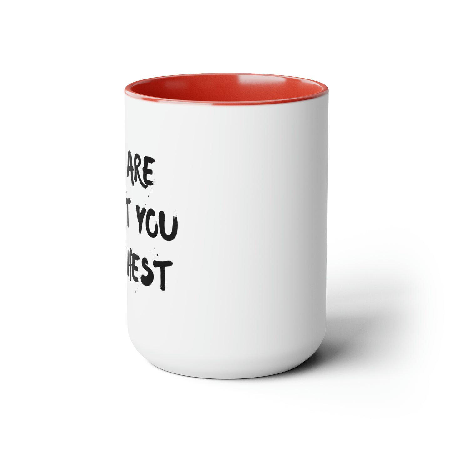 You Are What You Manifest - 15oz Large Mugs - Novelty Tea and Coffee Mug, Large Coffee Mug, Gift for Spiritual Friend, Novelty Coffee Cup