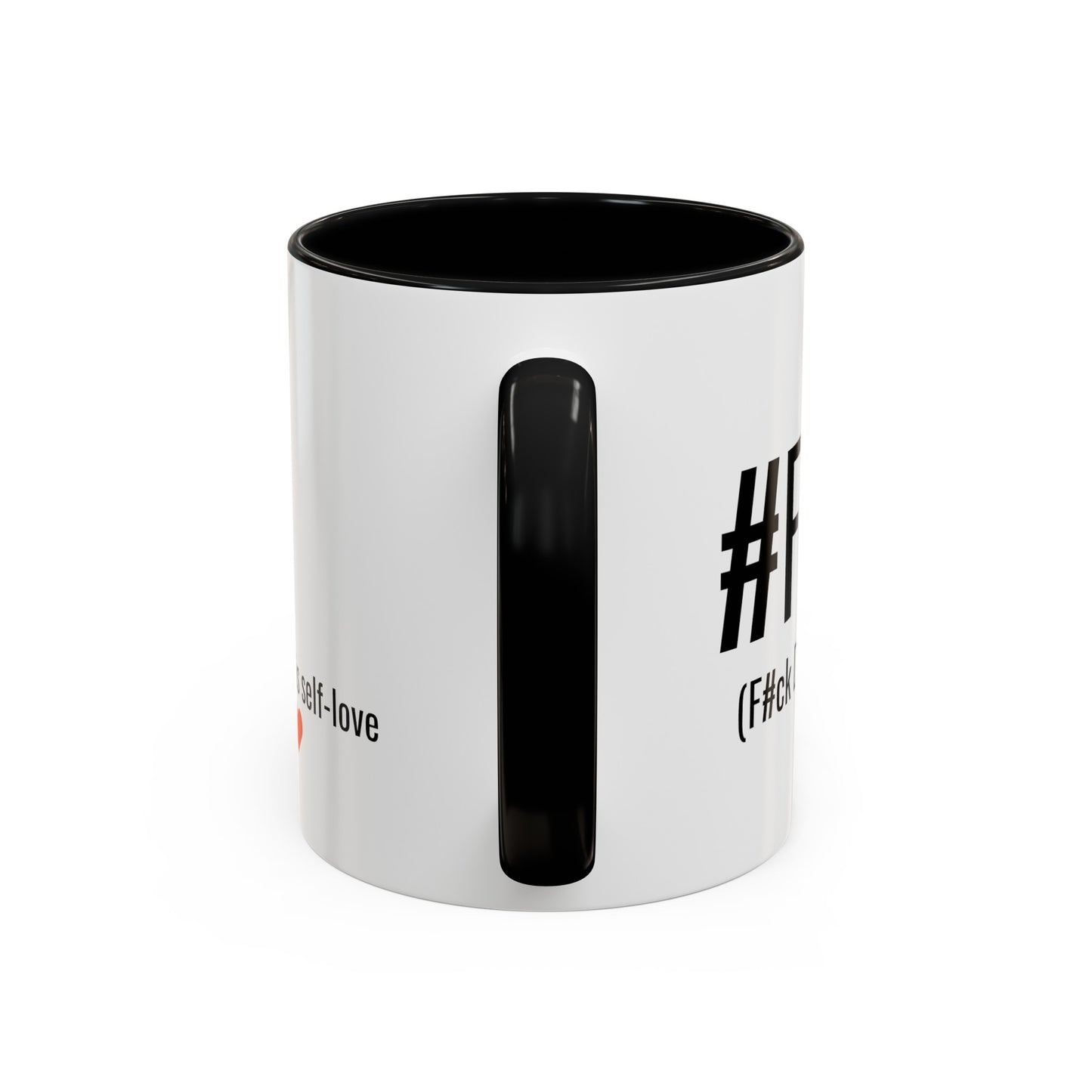FDK (f#ck dem kids) Self-care is Self-love - 11oz Coffee Cup, Funny Coffee Mug, Gift for Mom and Dad, Gift for Her, Humorous Coffee Mug