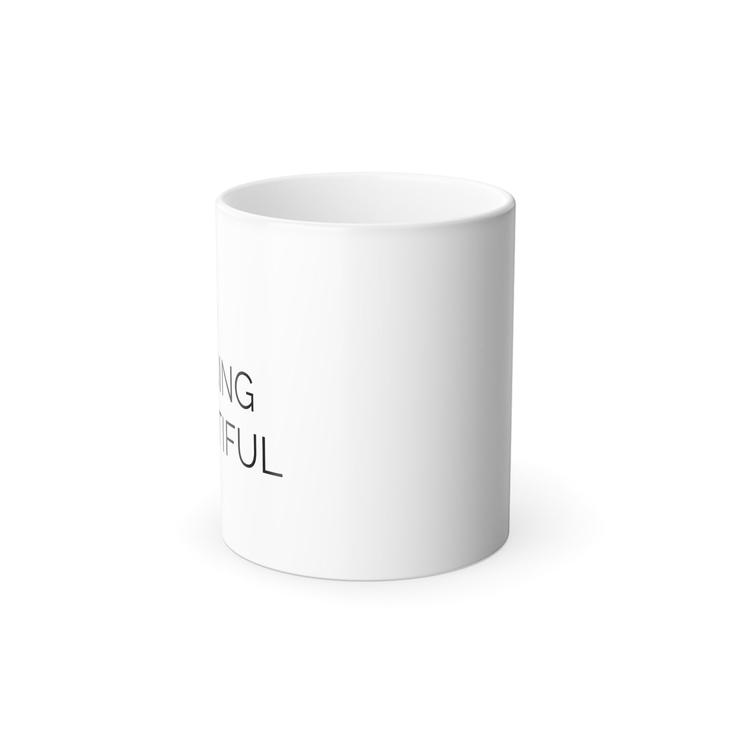 Good Morning Beautiful - Color Changing 11oz Coffee Mug - Mugs With Sayings - Gift for Wife - Gift for Mom - Gift from Husband