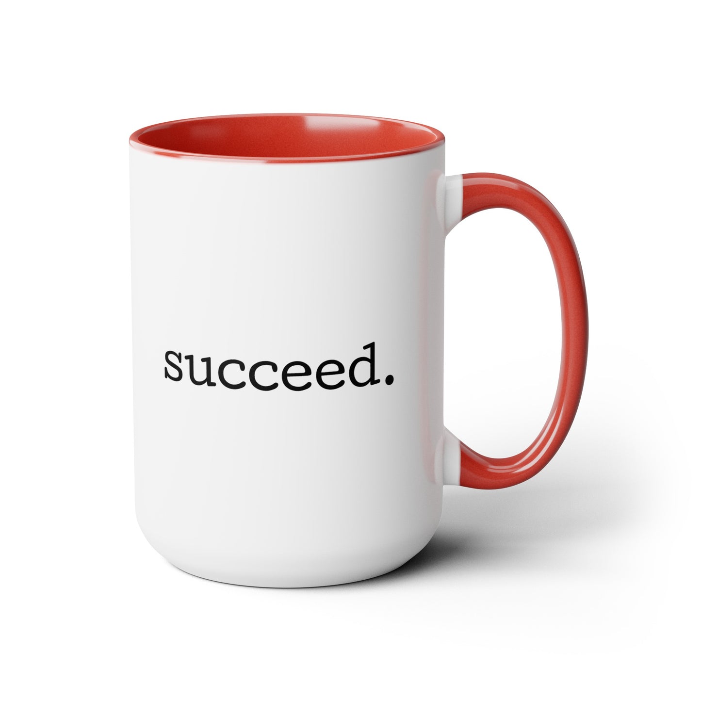 Wake. Pray. Hustle. Succeed. - 15oz Coffee Mugs - Inspirational Coffee Mug, Gift for Women and Men, Religious Coffee Mug