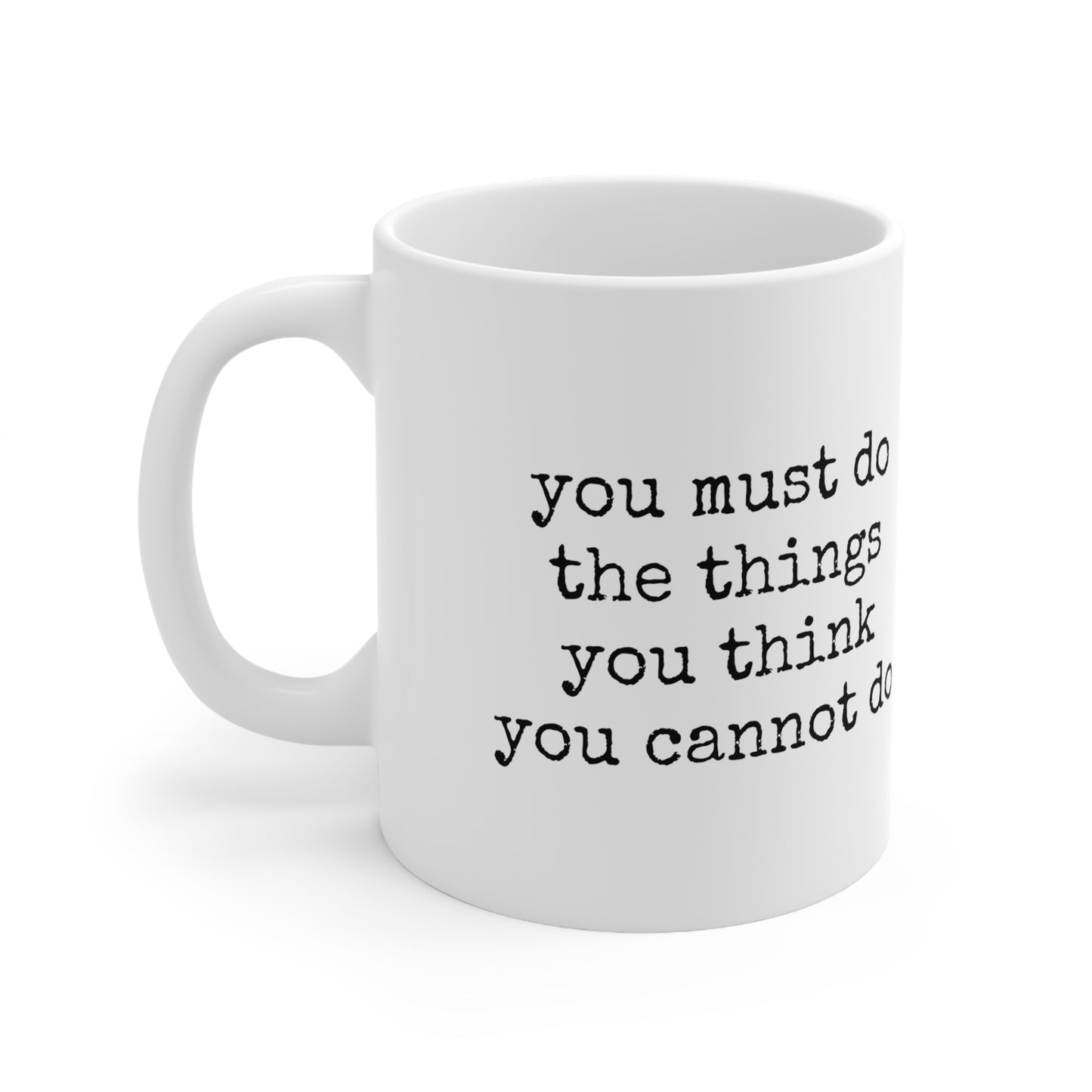 Be Courageous - 11oz. Ceramic Mug Inspirational Coffee Mug, Mugs With Motivational Sayings, Gift for Women and Men, Gift for Him and Her, Coffee Mug for Strength and Motivation
