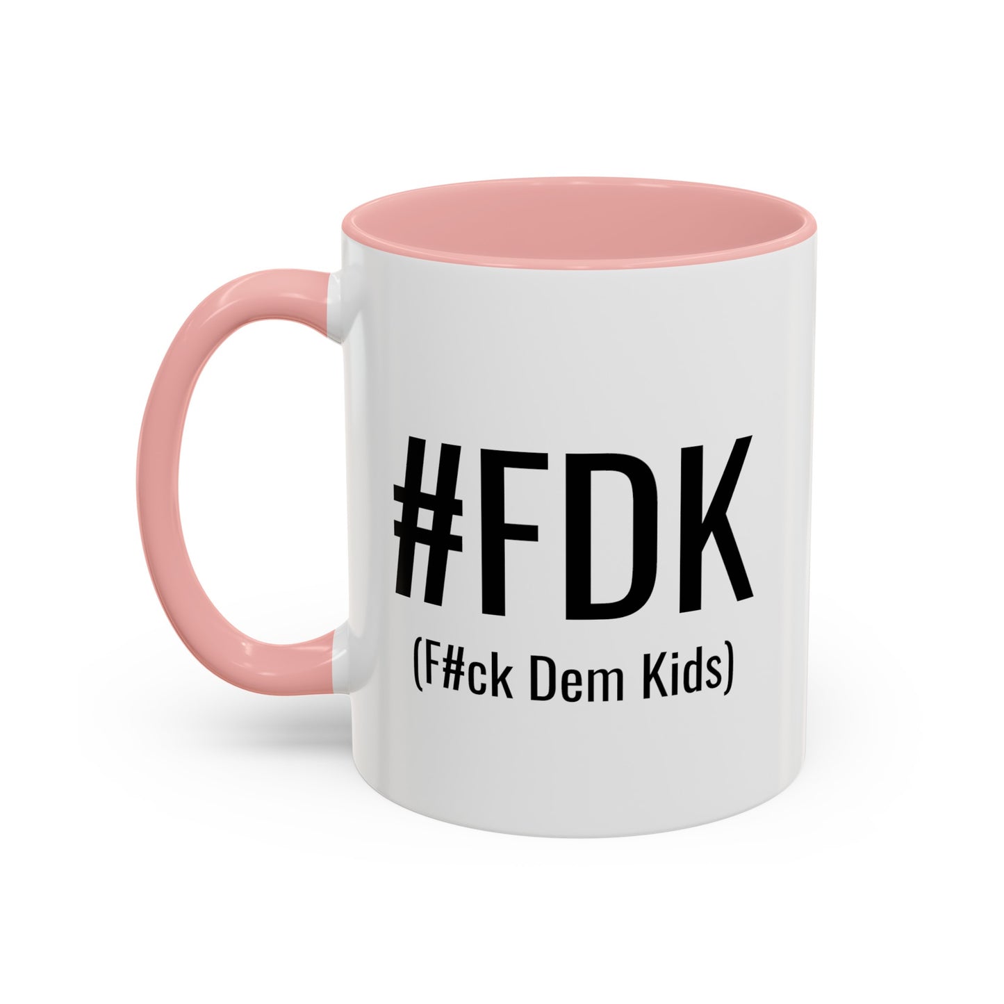 FDK (f#ck dem kids) Self-care is Self-love - 11oz Coffee Cup, Funny Coffee Mug, Gift for Mom and Dad, Gift for Her, Humorous Coffee Mug