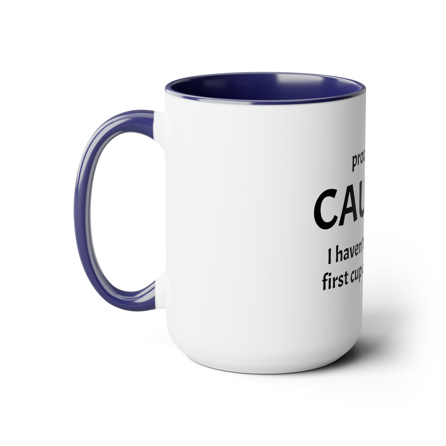 Proceed With Caution... Coffee - 15oz Large Coffee Mugs - Funny Coffee Mug, Mugs With Sayings, Gift for Women and Men, Gift for Him and Her, Humorous Coffee Mug