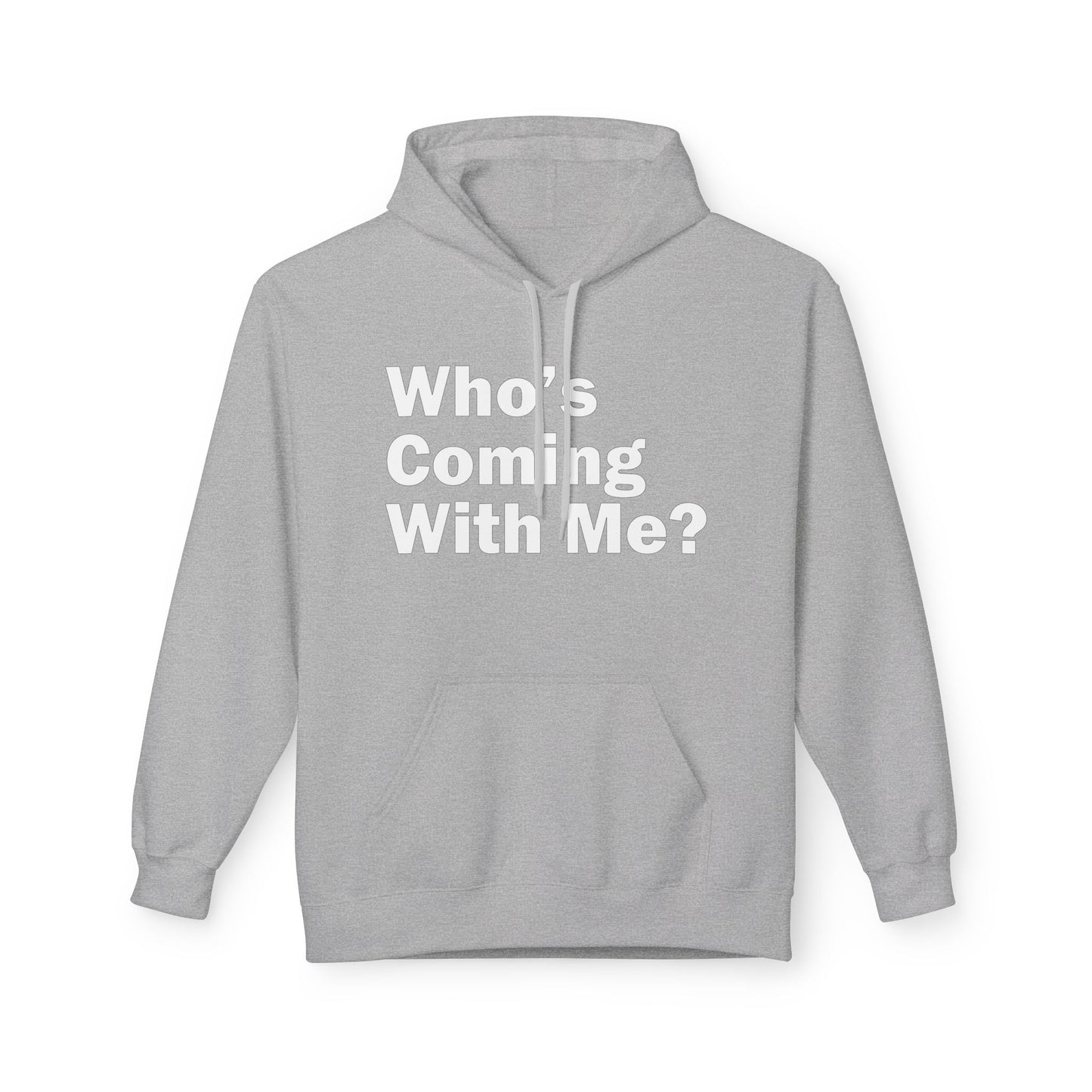 Who's Coming With Me? Unisex Midweight Softstyle Fleece Hoodie