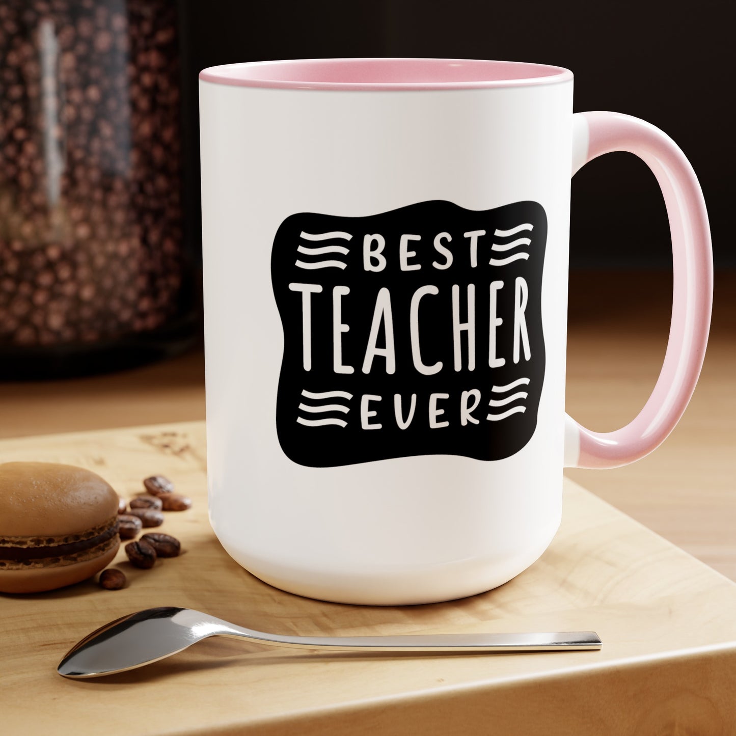 Best Teacher Ever (blck) - 15oz Coffee Mug, Favorite Teacher, Best Teacher, Gift for Teachers Week, Coffee Mug for Teacher
