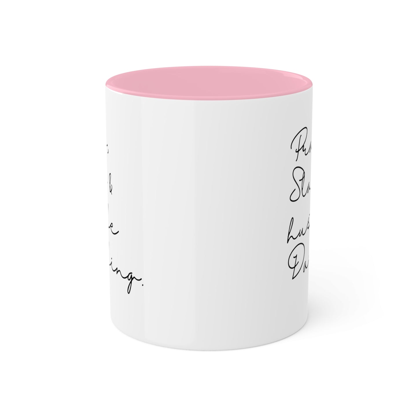 Pray Slay and Hustle Darling -11oz Coffee Mug - Inspirational Coffee Mug, Gift for Women and Men, Gift for Spiritual or Religious Person
