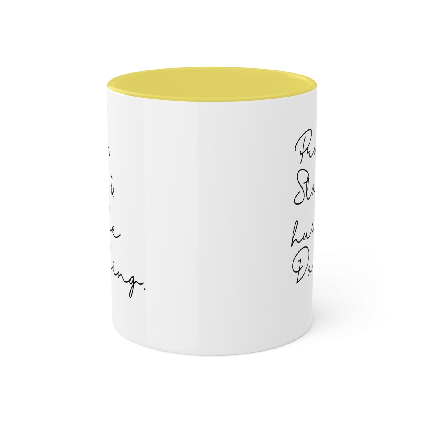 Pray Slay and Hustle Darling -11oz Coffee Mug - Inspirational Coffee Mug, Gift for Women and Men, Gift for Spiritual or Religious Person
