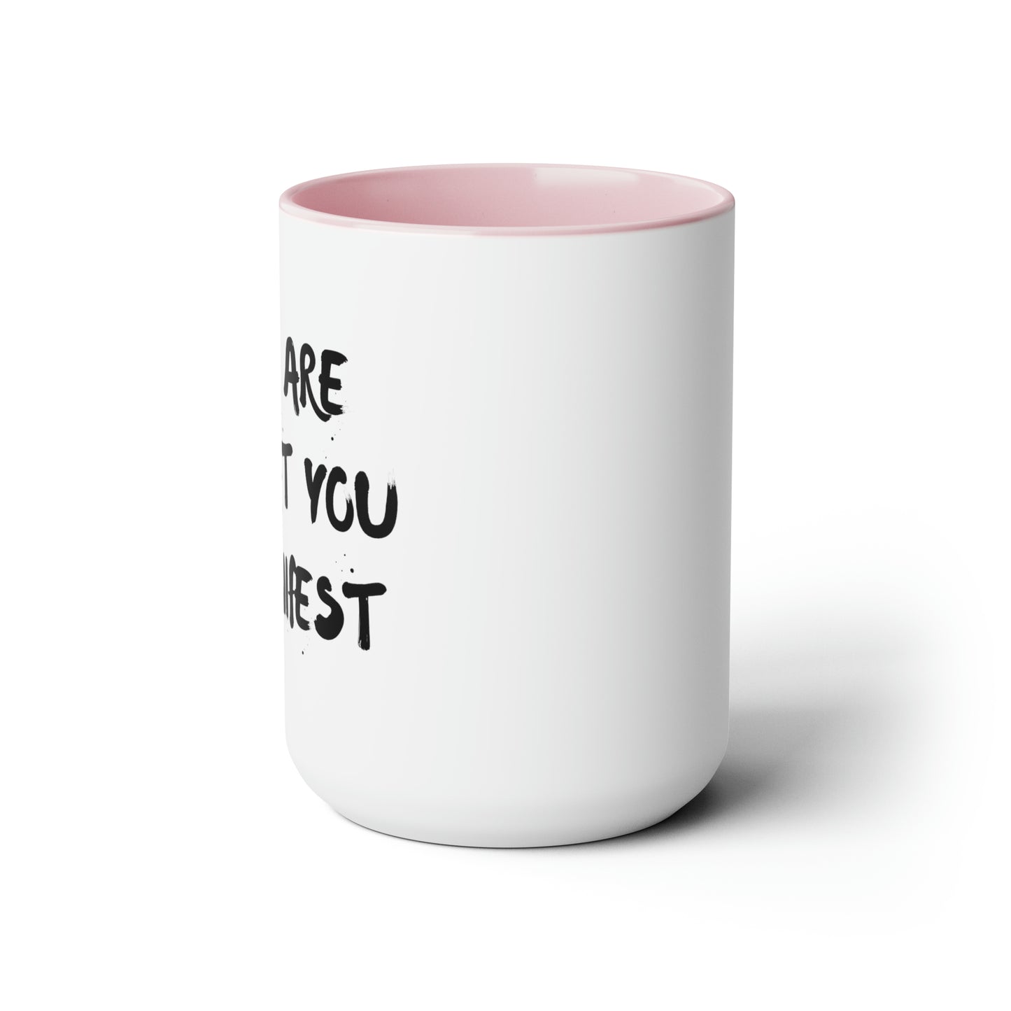 You Are What You Manifest - 15oz Large Mugs - Novelty Tea and Coffee Mug, Large Coffee Mug, Gift for Spiritual Friend, Novelty Coffee Cup