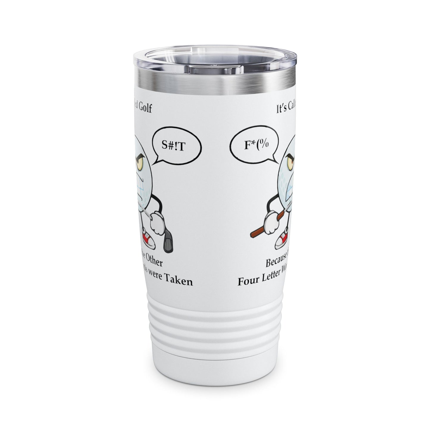Golf is a Four Letter Word - Ringneck Tumbler, 20oz