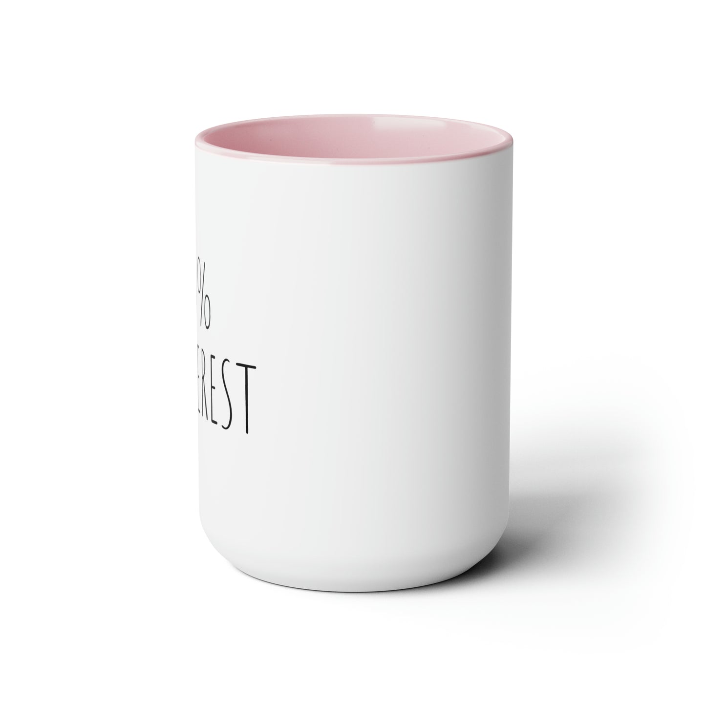 0% Interest - 15oz Large Coffee Mugs - Coffee Mug for Mom, Funny Coffee Mug, Mugs With Sayings, Gift for Women and Men, Gift for Him and Her, Humorous Coffee Mug