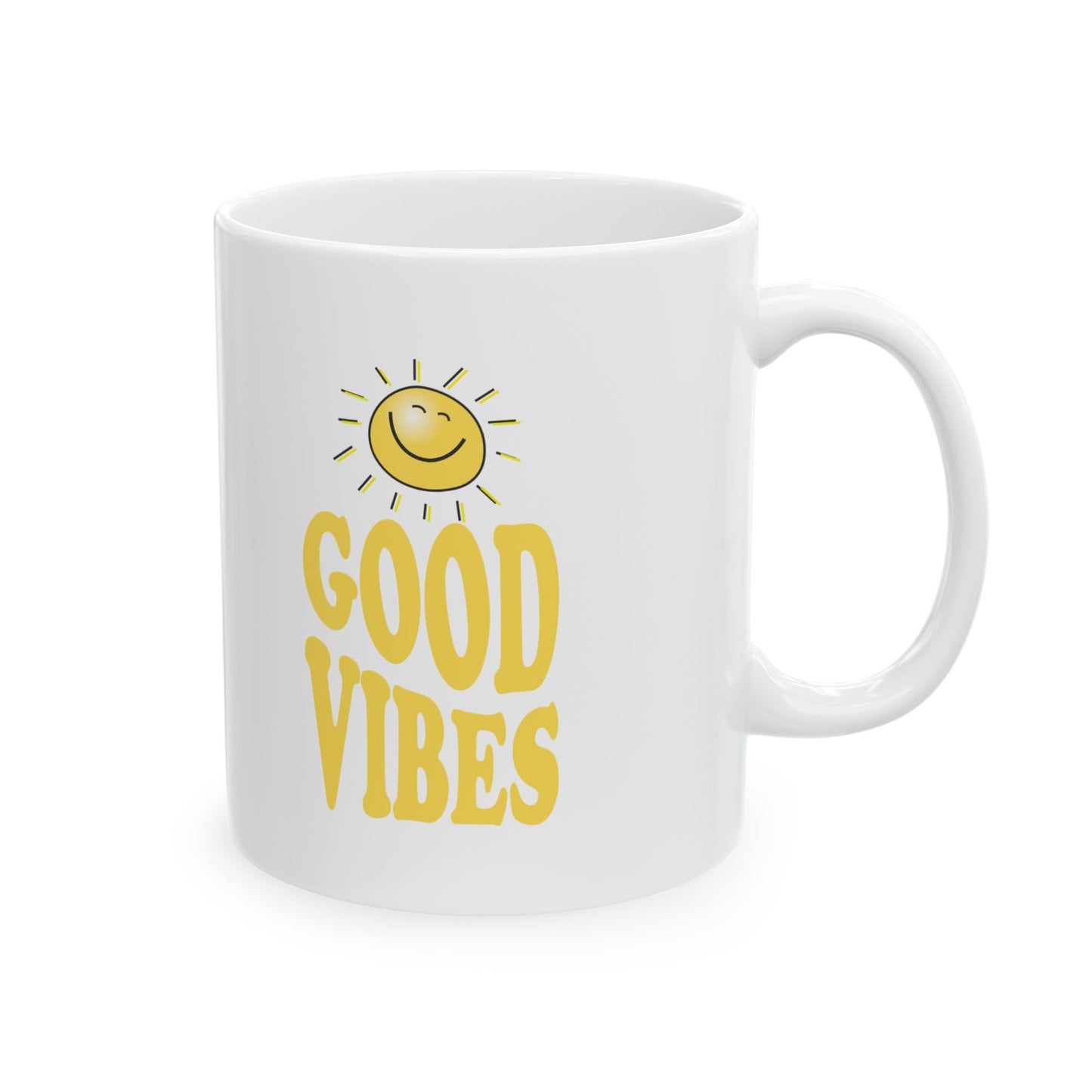 Good Vibes Ceramic Mug - 11oz & 15oz Coffee Cup