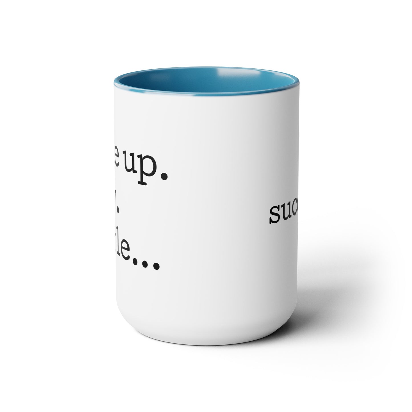 Wake. Pray. Hustle. Succeed. - 15oz Coffee Mugs - Inspirational Coffee Mug, Gift for Women and Men, Religious Coffee Mug