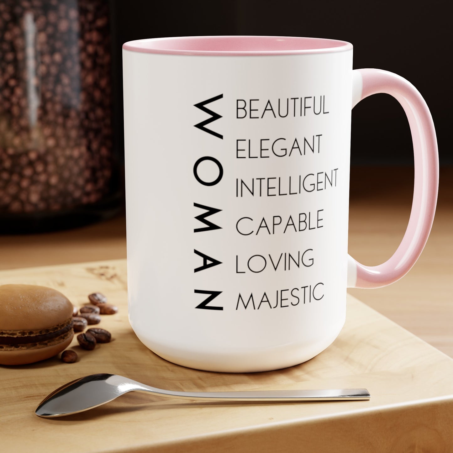 A Woman Is - 15oz Large Coffee Mugs - Inspirational Coffee Mug, Gift for Women, Gift for Mom, Gift for Women's History