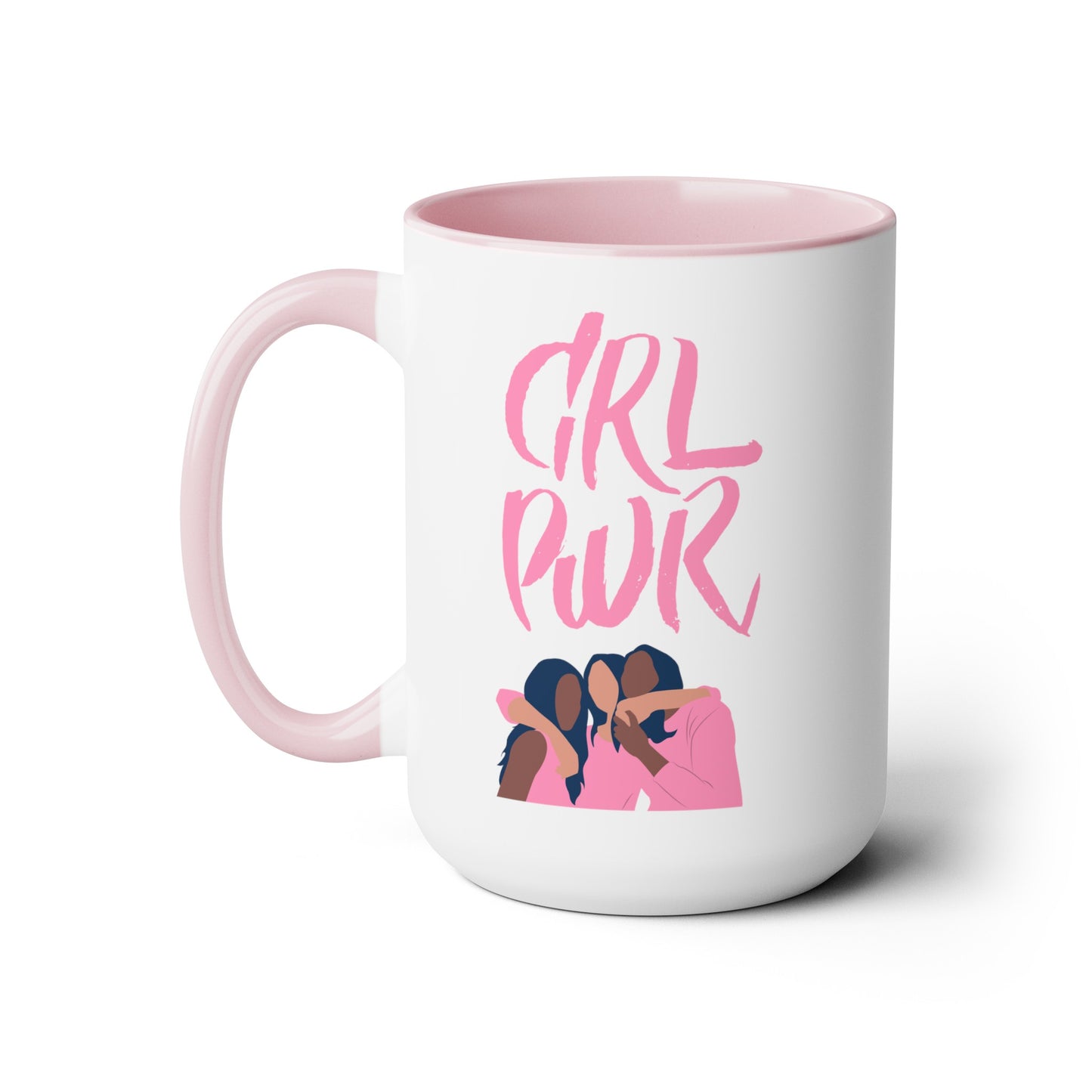 Girl Power - 15oz Large Coffee Mugs - Inspirational Coffee Mug, Gift for Women, Girl Power Gift, Gift for Women's History Month