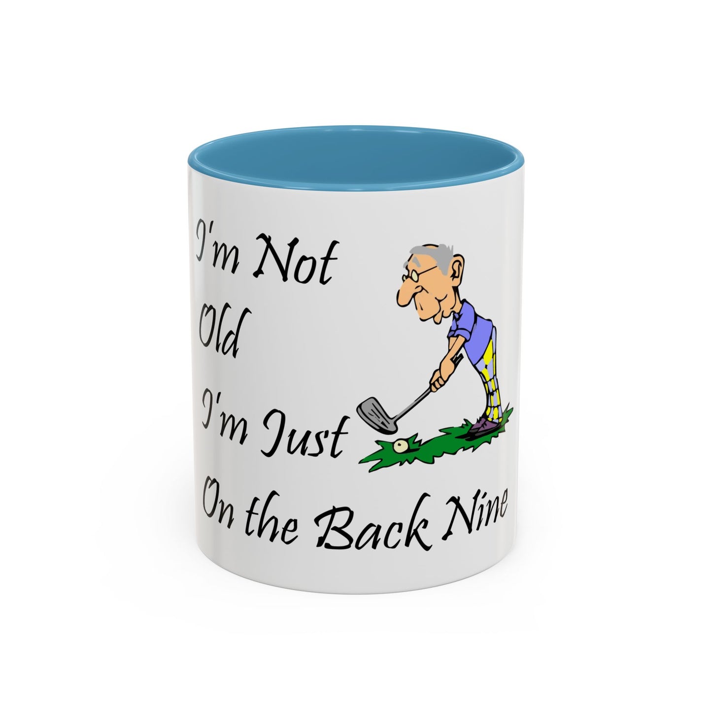 I'm Not Old Golf Coffee Mug (11, 15oz)