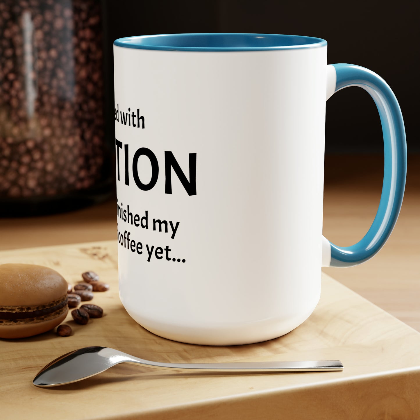 Proceed With Caution... Coffee - 15oz Large Coffee Mugs - Funny Coffee Mug, Mugs With Sayings, Gift for Women and Men, Gift for Him and Her, Humorous Coffee Mug
