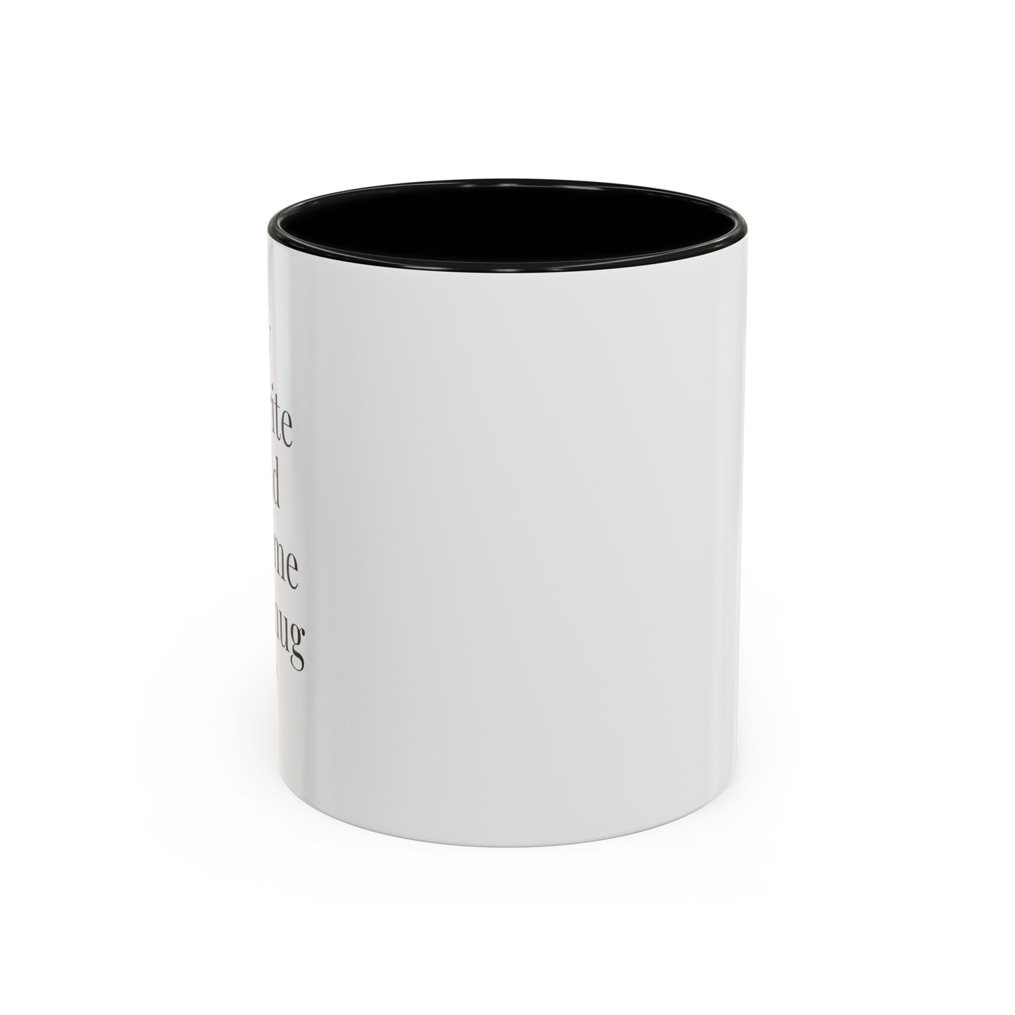 My Favorite Child Gave Me This Mug - 11oz Coffee Mug - Gift for Mom or Dad, Gift for Mother's Day, Gift for Parents