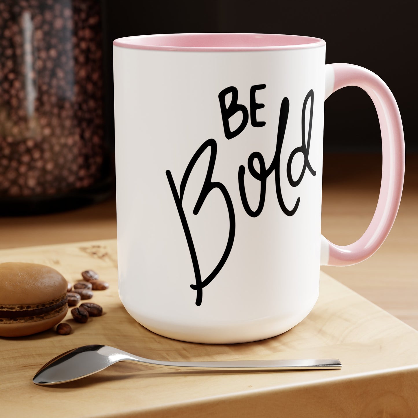 Be Bold - 15oz Large Coffee Mugs - Inspirational Coffee Mug, Gift for Women, Girl Power Gift, Gift for Women's History Month