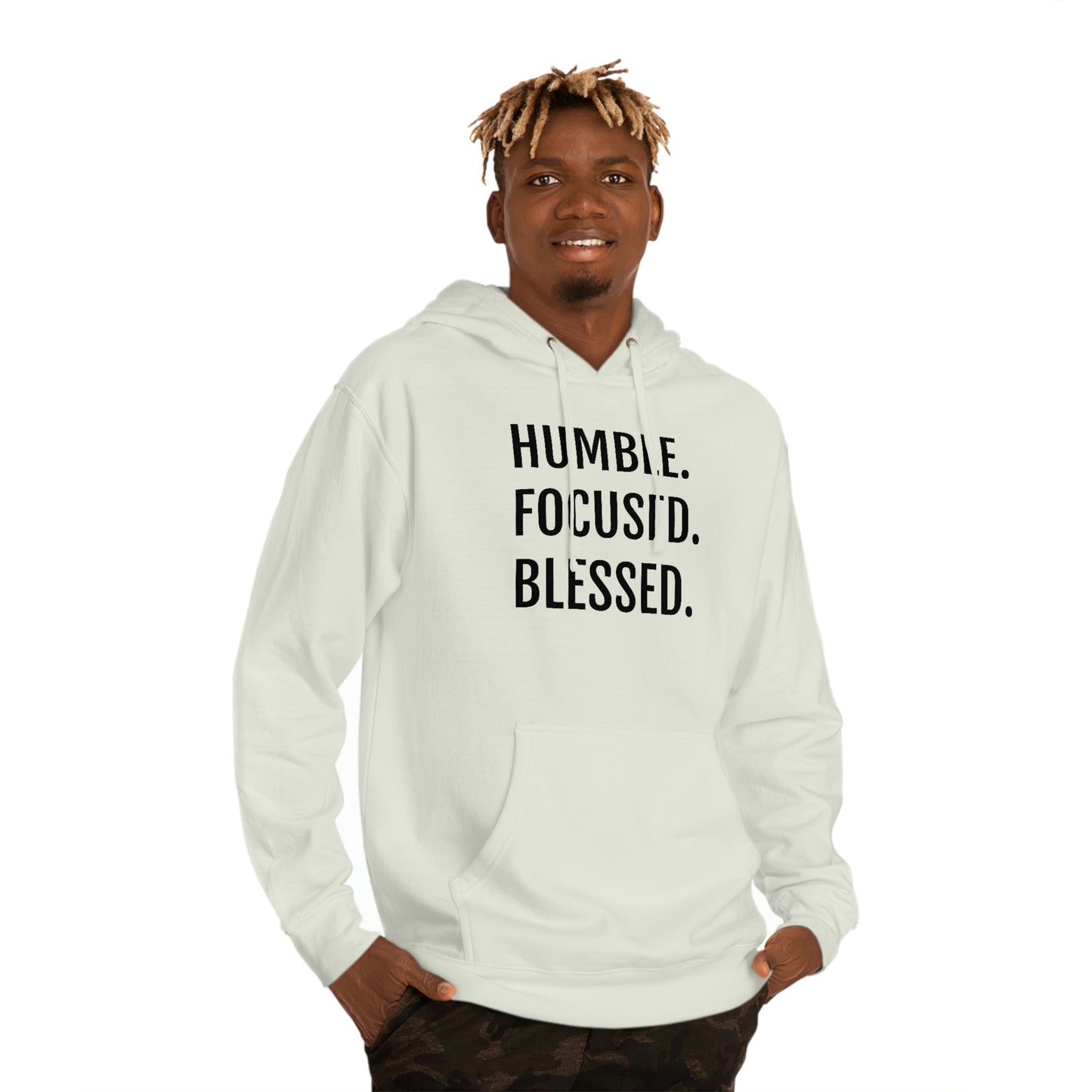 Humble. Focused. Blessed. - Unisex Hooded Sweatshirt - Inspirational Novelty Sweatshirt, Gift Idea, Streetwear Sweatshirt Hoodie
