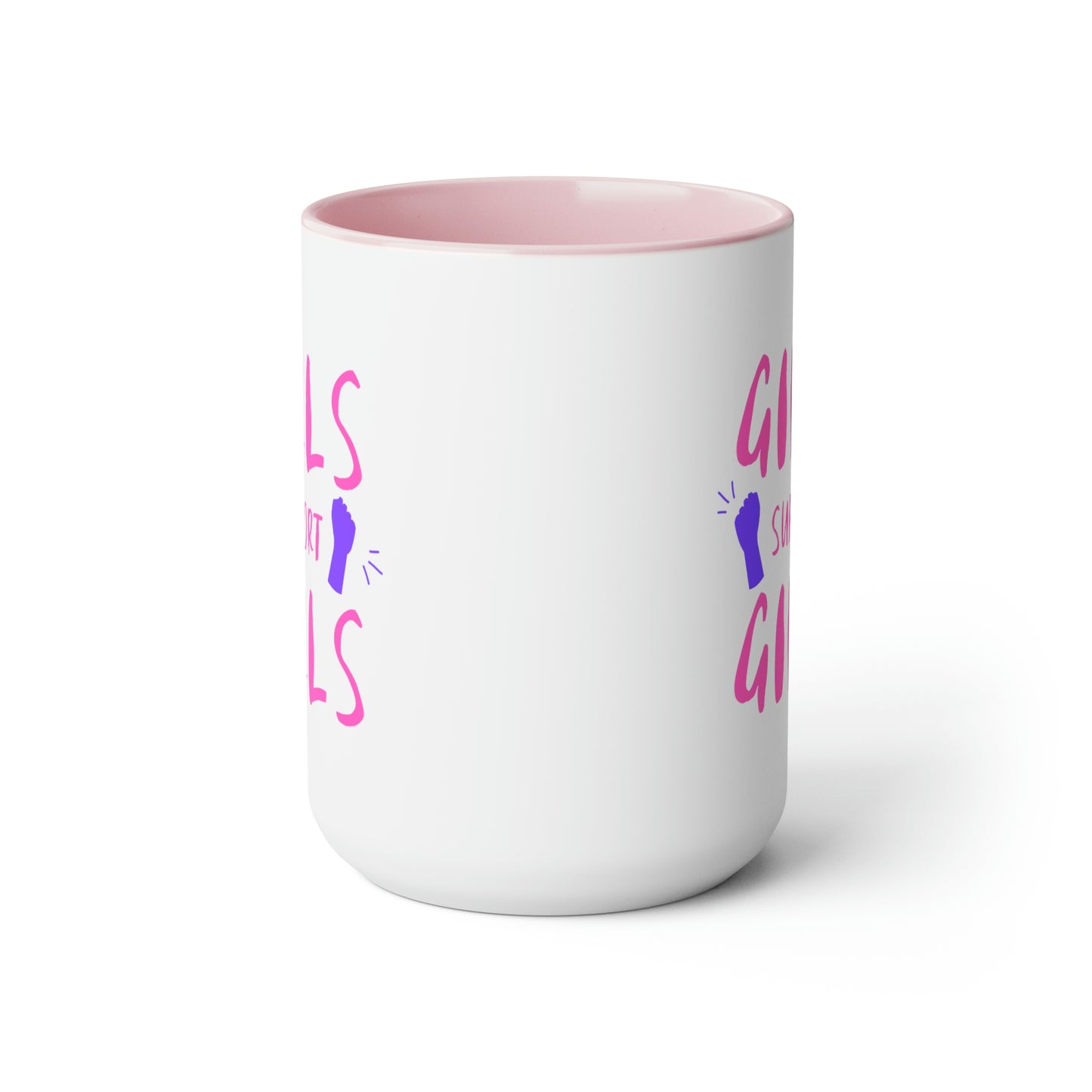 Girls Support Girls - 15oz Large Coffee Mugs - Inspirational Pink Coffee Mug, Gift for Women, Girl Power Gift, Gift for Women's History Month