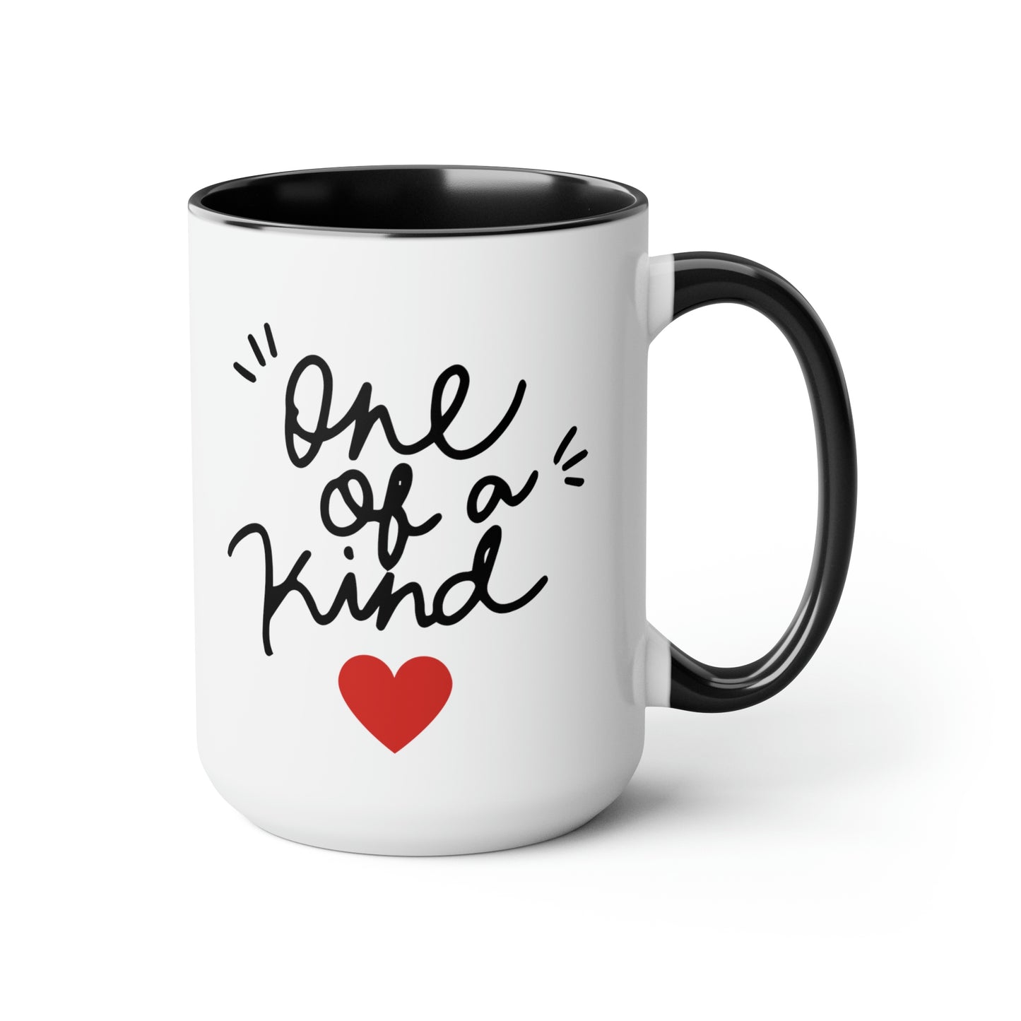 One of a Kind - 15oz Large Coffee Mugs - Inspirational Pink Coffee Mug, Gift for Women, Girl Power Gift, Gift for Women's History Month