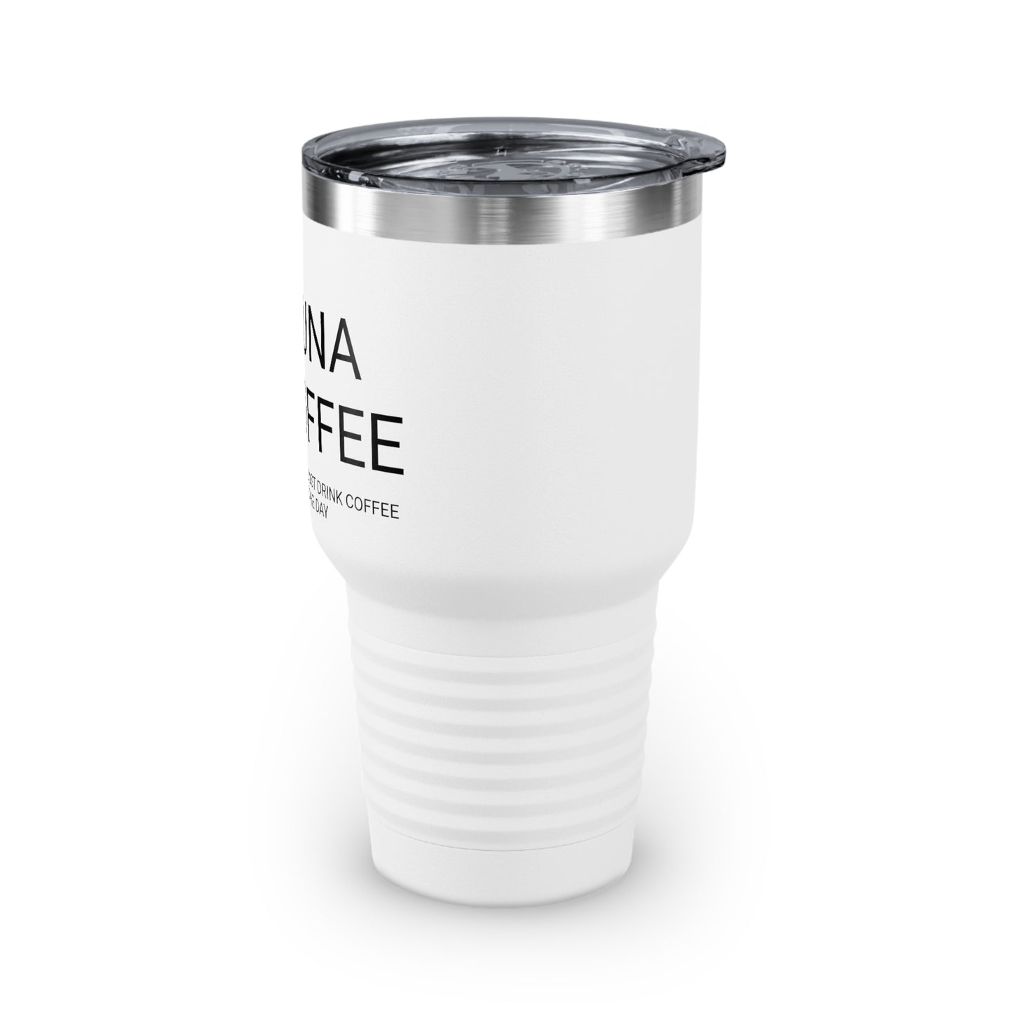Hakuna Ma'coffee - XL Shatterproof Travel Tumbler, 30oz - Engraved Tumbler, Funny Mug Gift, Funny Travel Mug, Funny Tumbler Gift, Gift for Friends, Adult Tumbler Gift