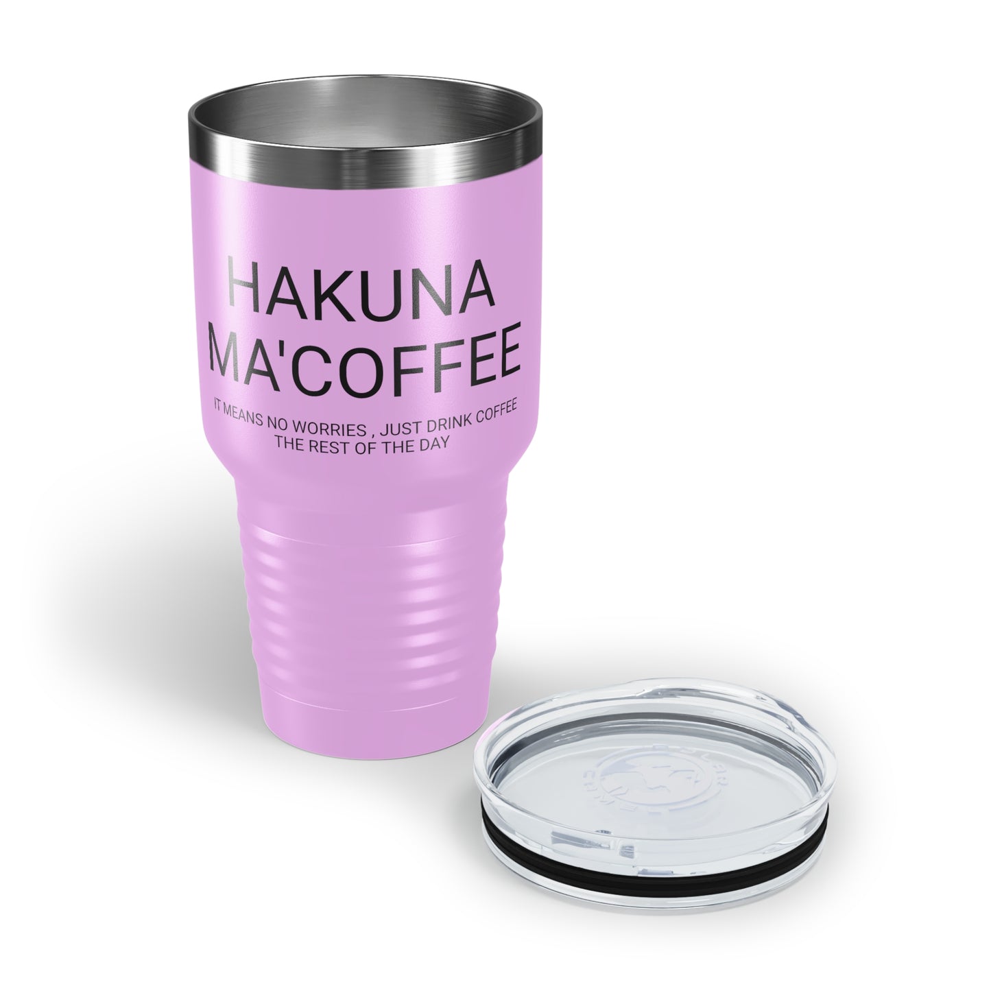 Hakuna Ma'coffee - XL Shatterproof Travel Tumbler, 30oz - Engraved Tumbler, Funny Mug Gift, Funny Travel Mug, Funny Tumbler Gift, Gift for Friends, Adult Tumbler Gift