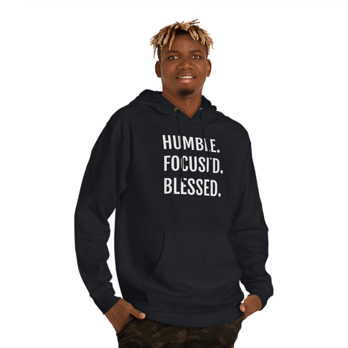 Humble. Focused. Blessed. - Unisex Hooded Sweatshirt - Inspirational Novelty Sweatshirt, Gift Idea, Streetwear Sweatshirt Hoodie