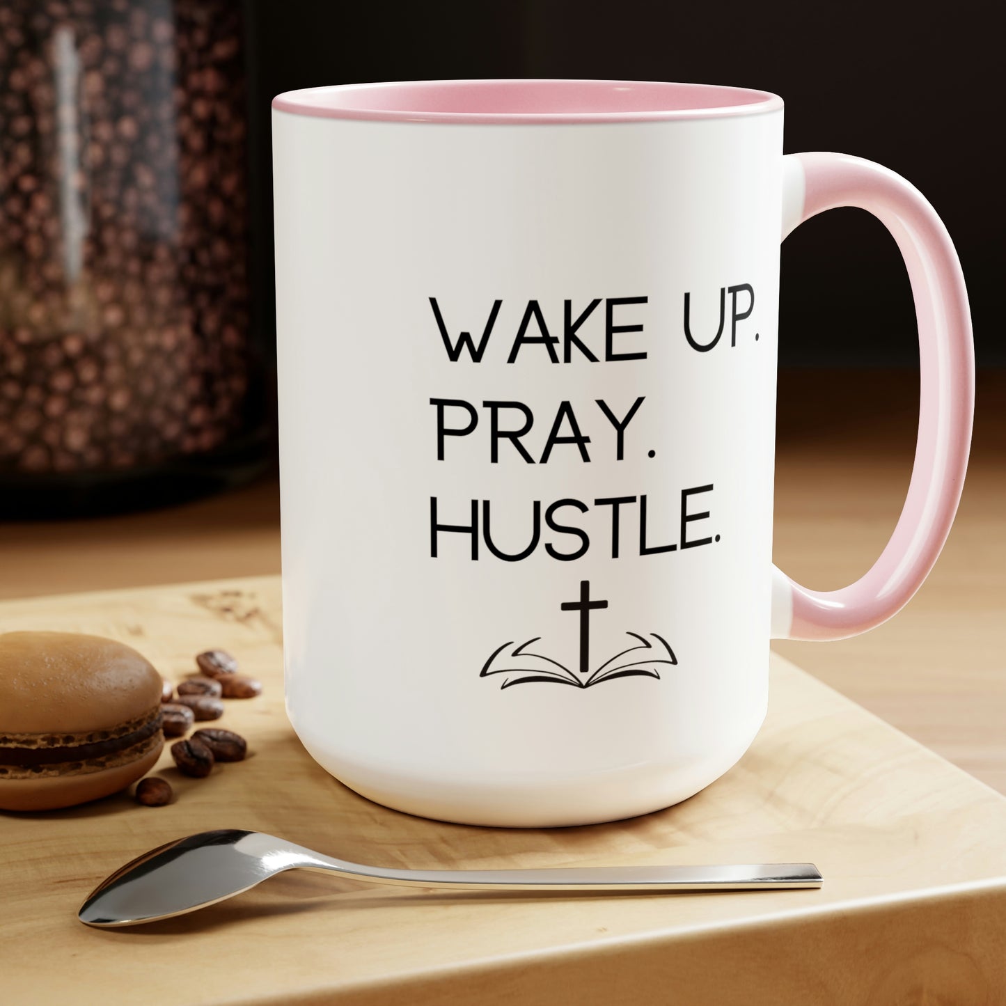 Wake Up Pray Hustle - 15oz Large Coffee Mugs - Inspirational Pink Coffee Mug, Gift for Women and Men, Gift for Spiritual or Religious Person