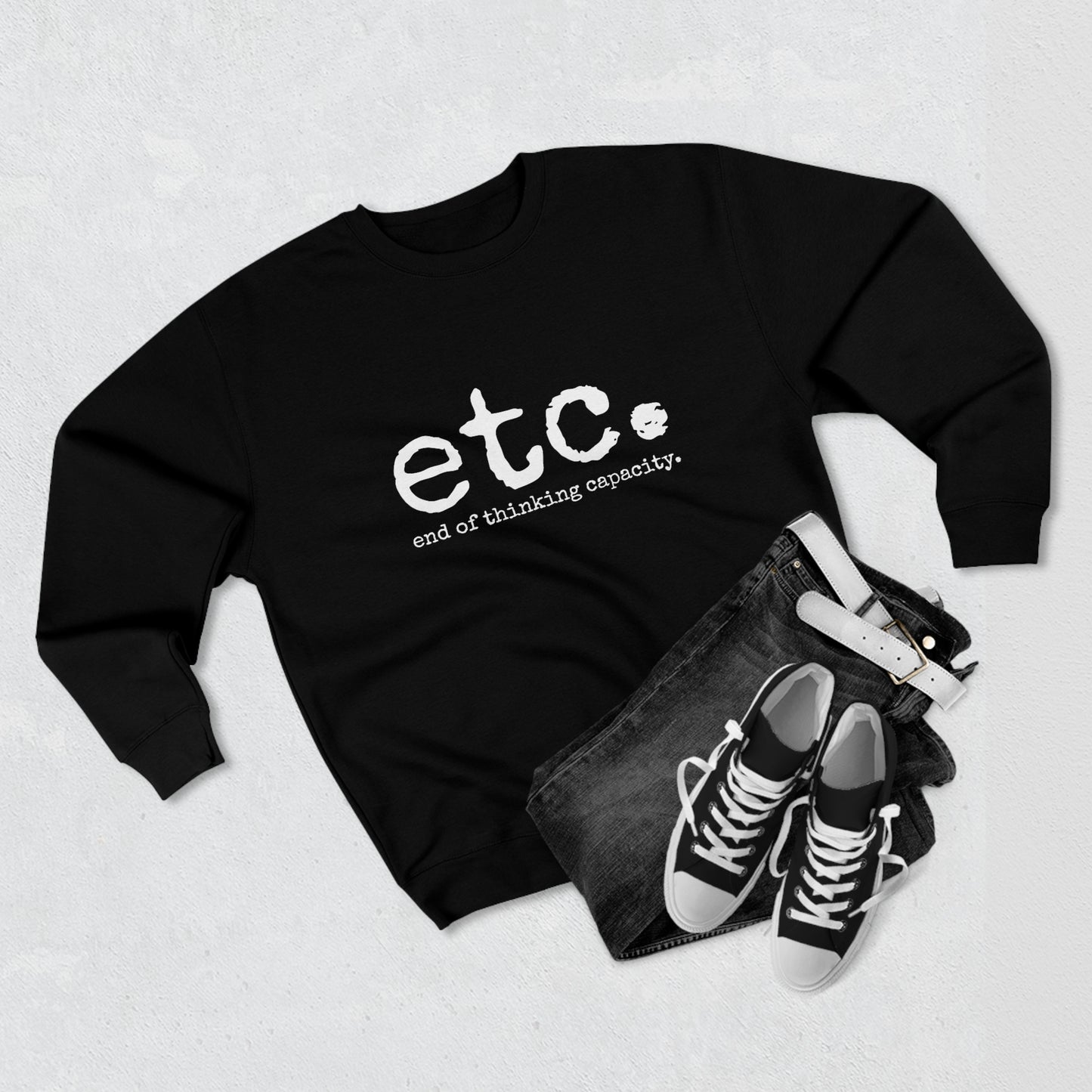 etc. - Unisex Premium Crewneck Sweatshirt - Gift for Her or Him, Funny Novelty Sweatshirt, Funny Gift Idea, Streetwear Sweatshirt