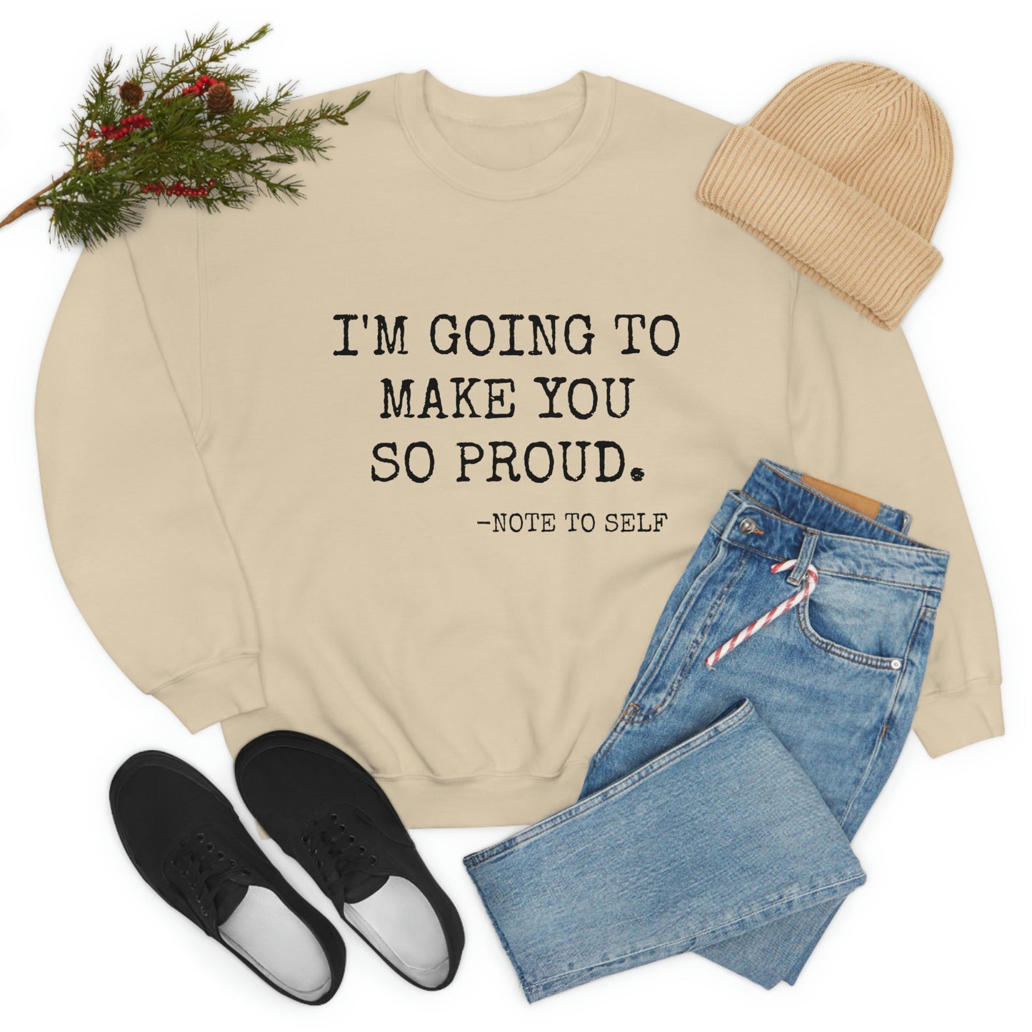 Proud - Heavy Blend Crewneck Sweatshirt - Inspirational, Motivational Message, Gift for Daughter or Mom or Friend, Streetwear Style