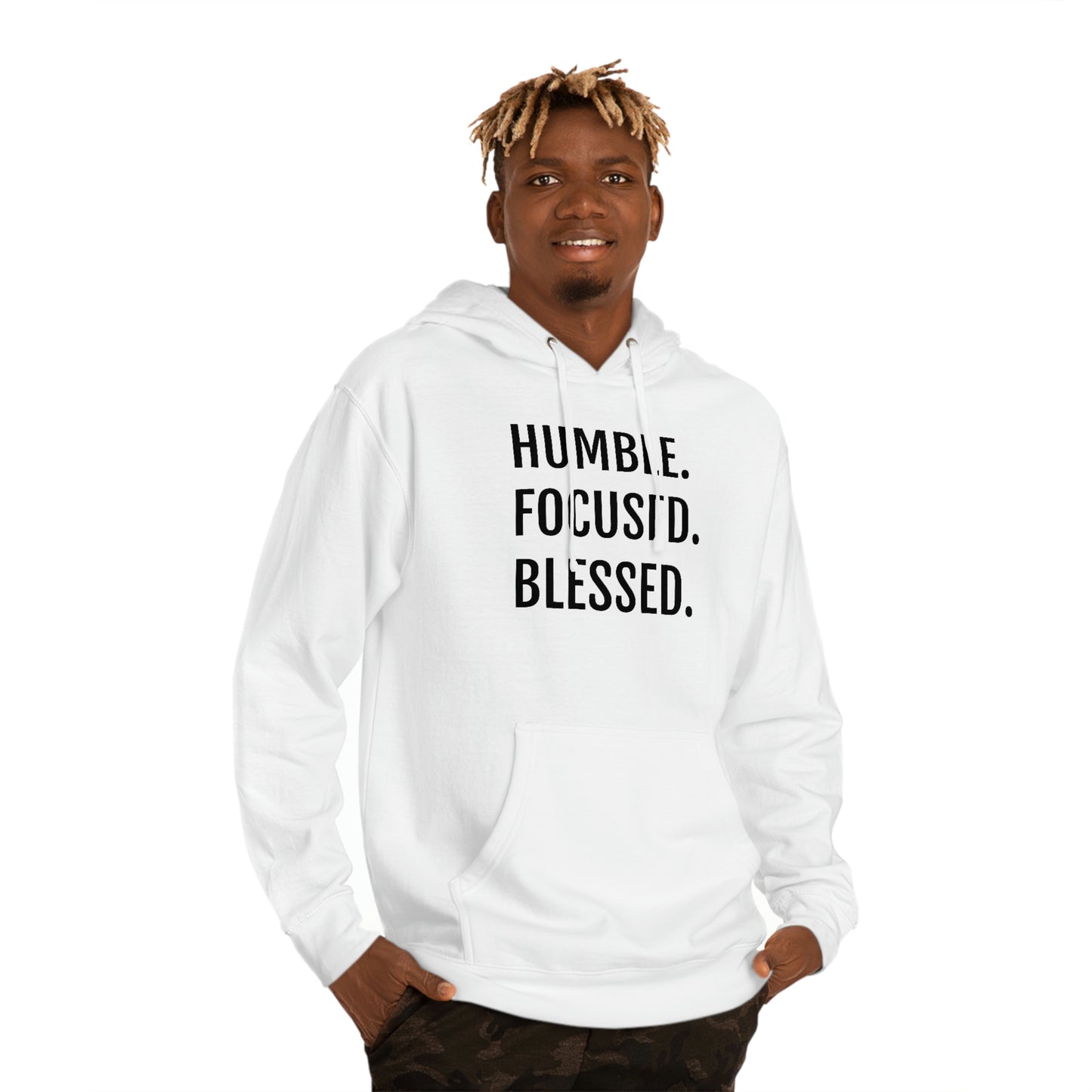 Humble. Focused. Blessed. - Unisex Hooded Sweatshirt - Inspirational Novelty Sweatshirt, Gift Idea, Streetwear Sweatshirt Hoodie