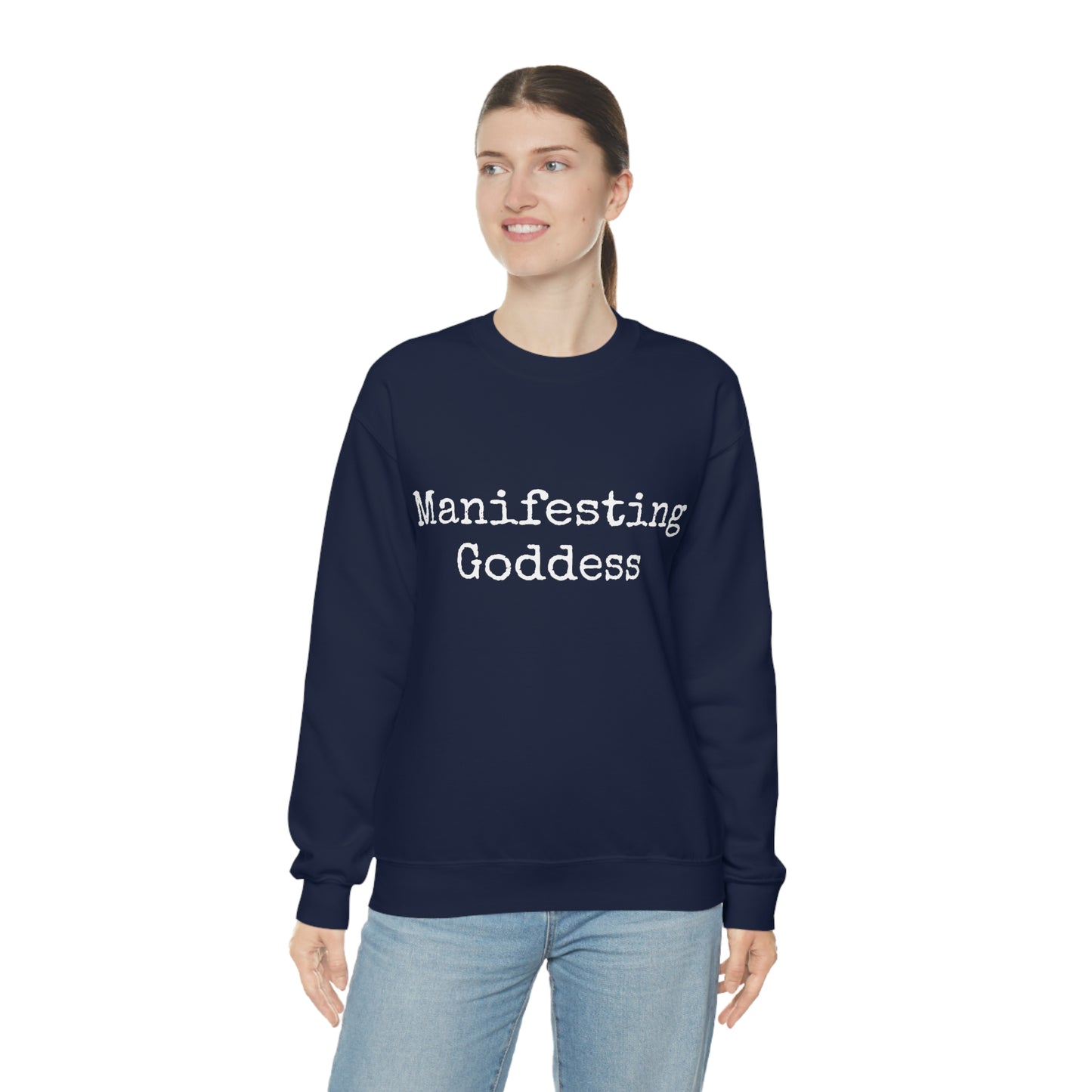 Manifesting Goddess - Heavy Blend Crewneck Sweatshirt - Inspirational Message, Novelty Sweatshirt, Gift Idea, Streetwear Sweatshirt Hoodie