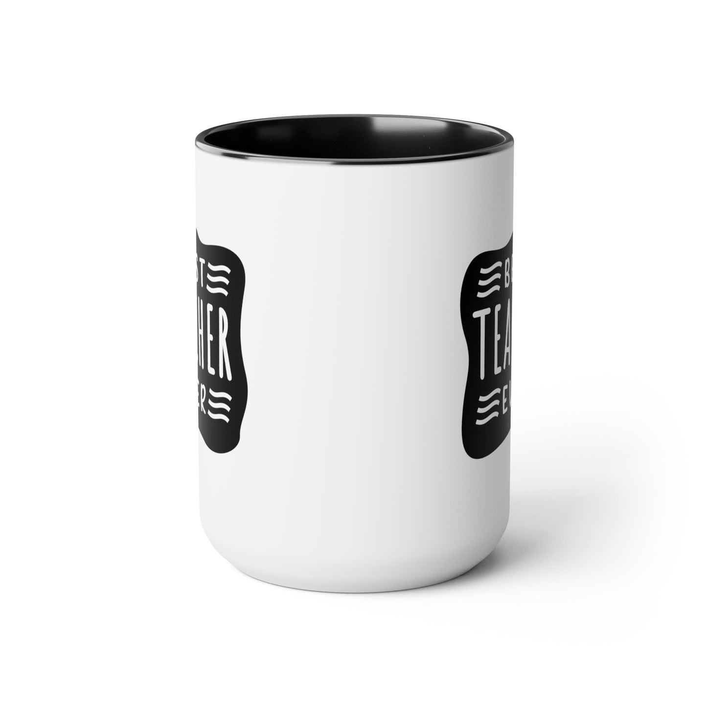 Best Teacher Ever (blck) - 15oz Coffee Mug, Favorite Teacher, Best Teacher, Gift for Teachers Week, Pink Mug for Teacher