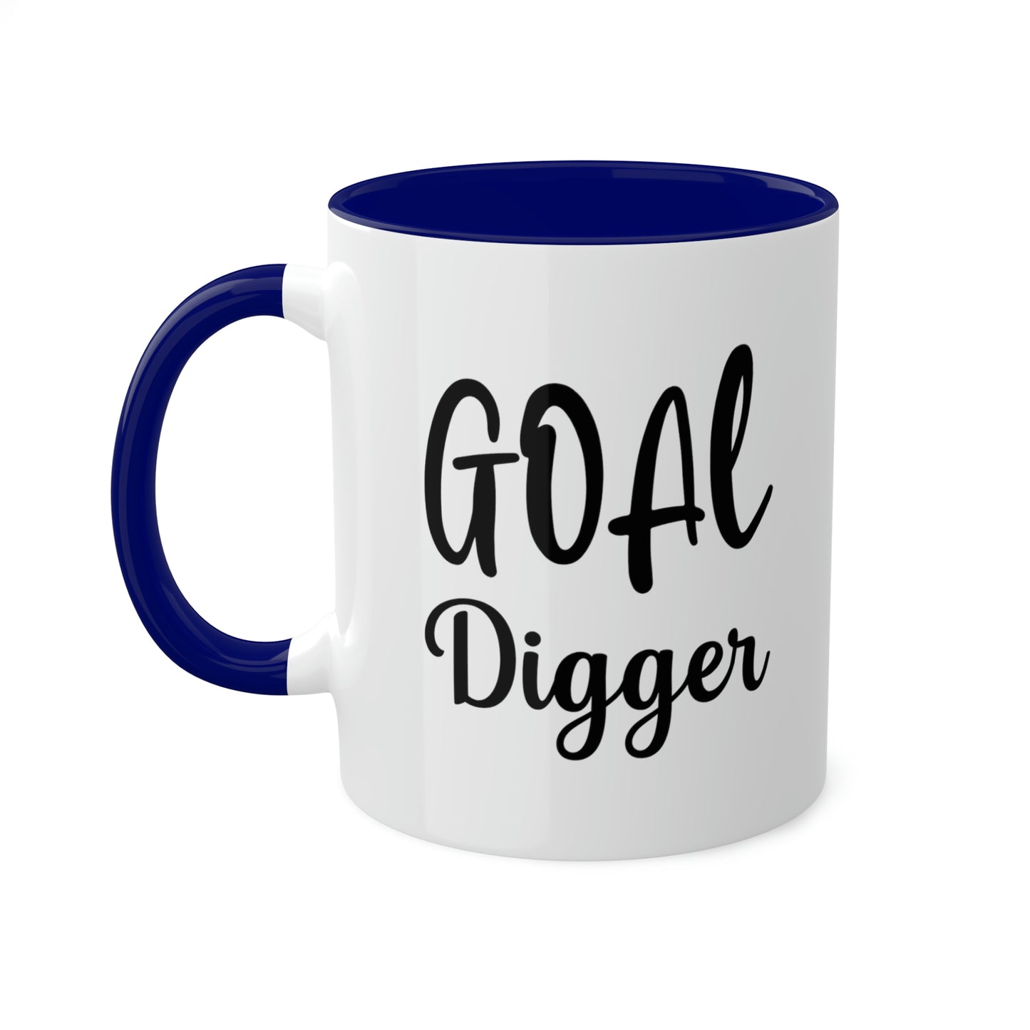 Goal Digger -11oz Coffee Mug - Mug for Ambition, Pink Coffee Mug for Coffee Lover, Mug for Goals, Gift for Boss