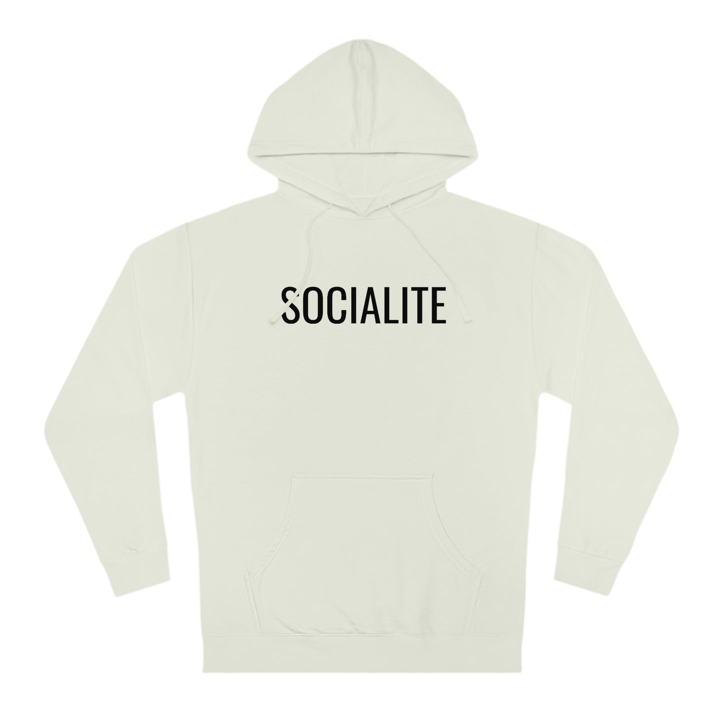 Socialite - Unisex Hooded Sweatshirt - Gift for Her or Him, Novelty Sweatshirt, Gift Idea, Streetwear Sweatshirt Hoodie