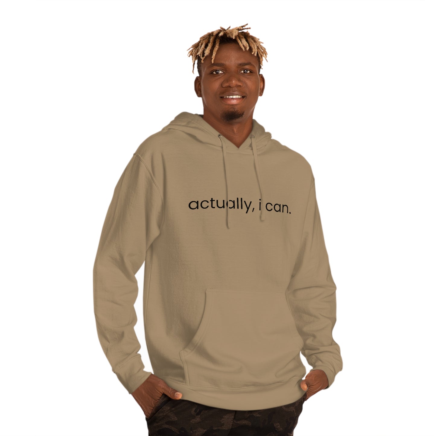 Actually, I Can - Unisex Hooded Sweatshirt - Motivational Message, Novelty Sweatshirt, Gift Idea, Streetwear Sweatshirt Hoodie