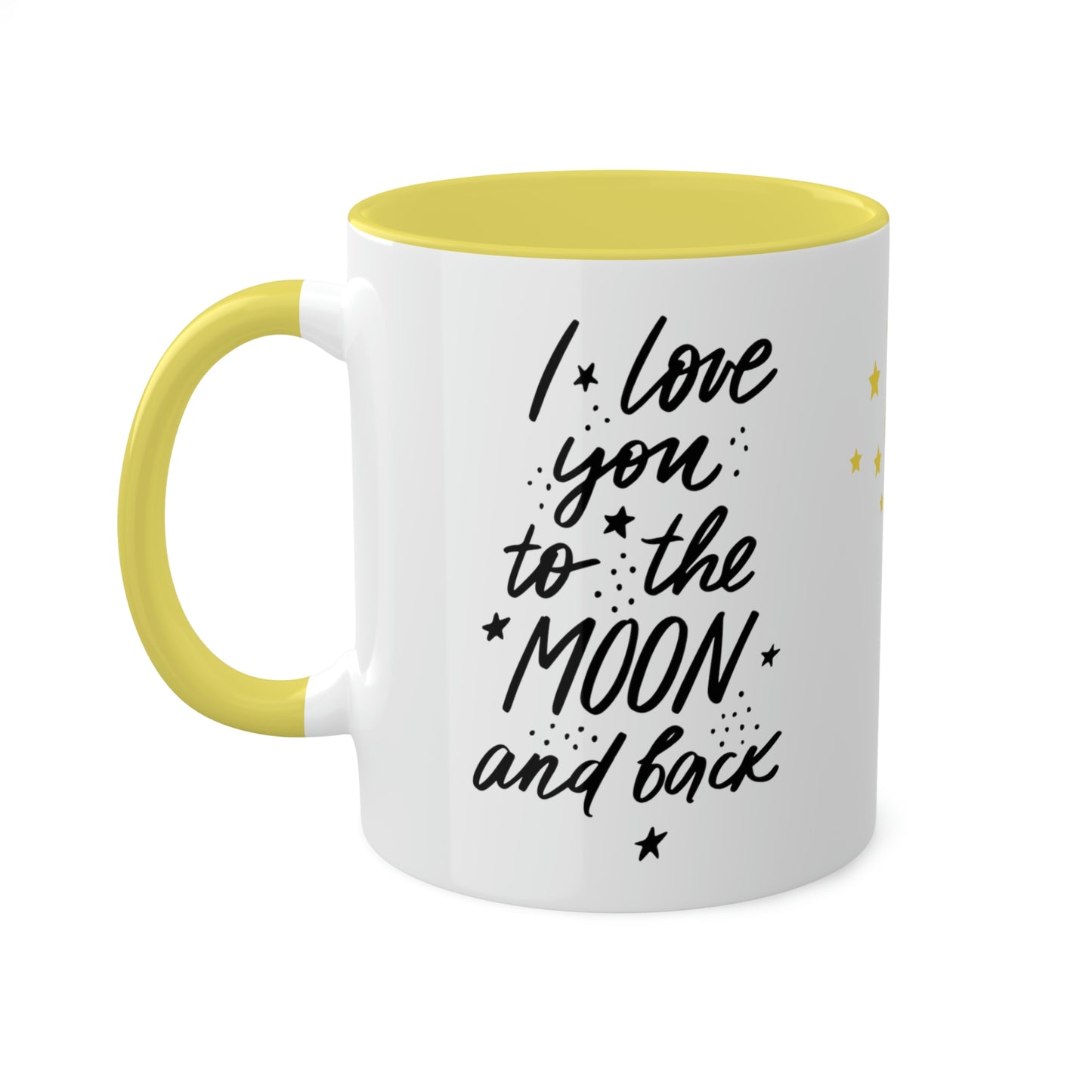I love You to The Moon and Back - 11oz Coffee Mug, Gift for Daughter, Mug for Someone You Love, I Love You Gift, Gift for Wife