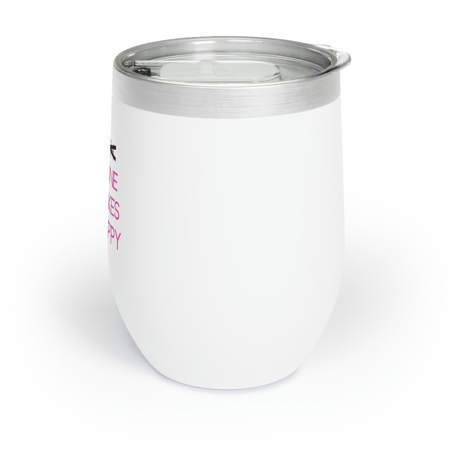 Be Someone Who Makes You Happy - 12oz Alcohol Tumbler, Vodka Tumbler Funny Valentines Gag Gift, Insulated Cup for Alcohol